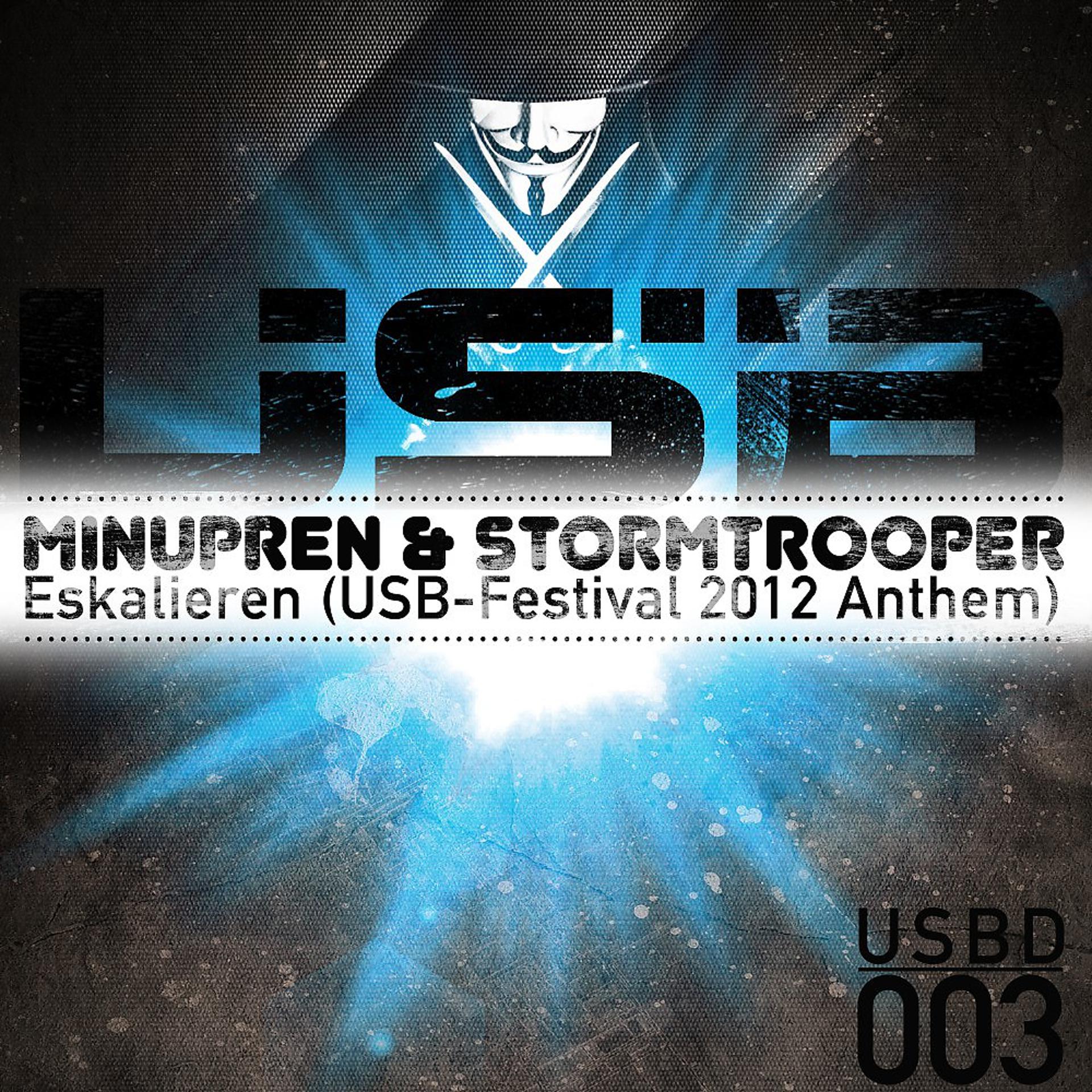 Постер альбома Eskalieren (Usb Festival Anthem 2012)