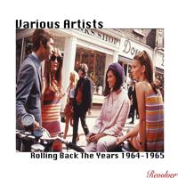 Постер альбома Rolling Back The Years 1964-1965
