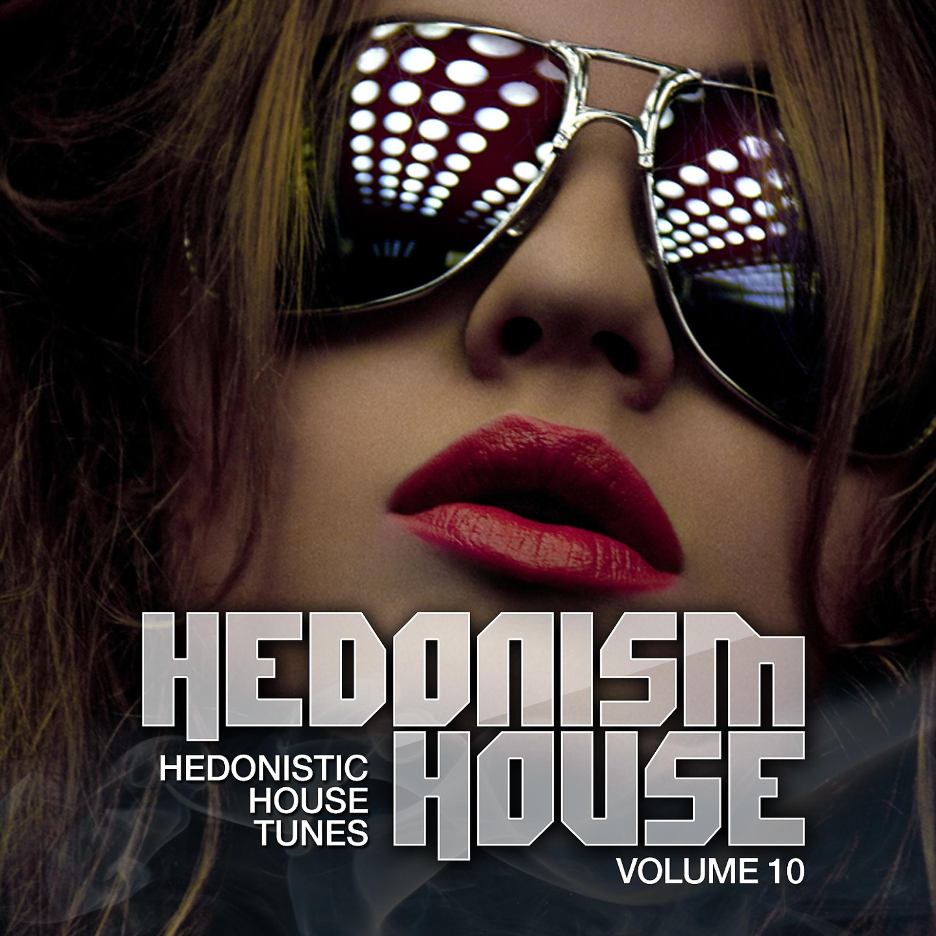 Постер альбома Hedonism House, Vol. 10