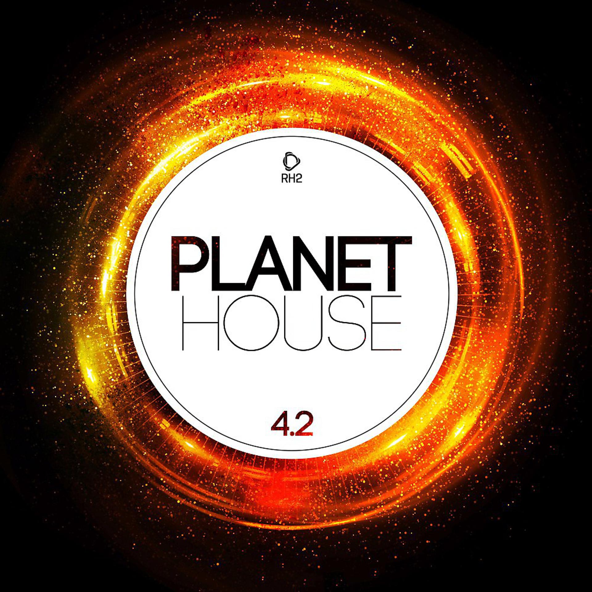 Постер альбома Planet House, Vol. 4.2