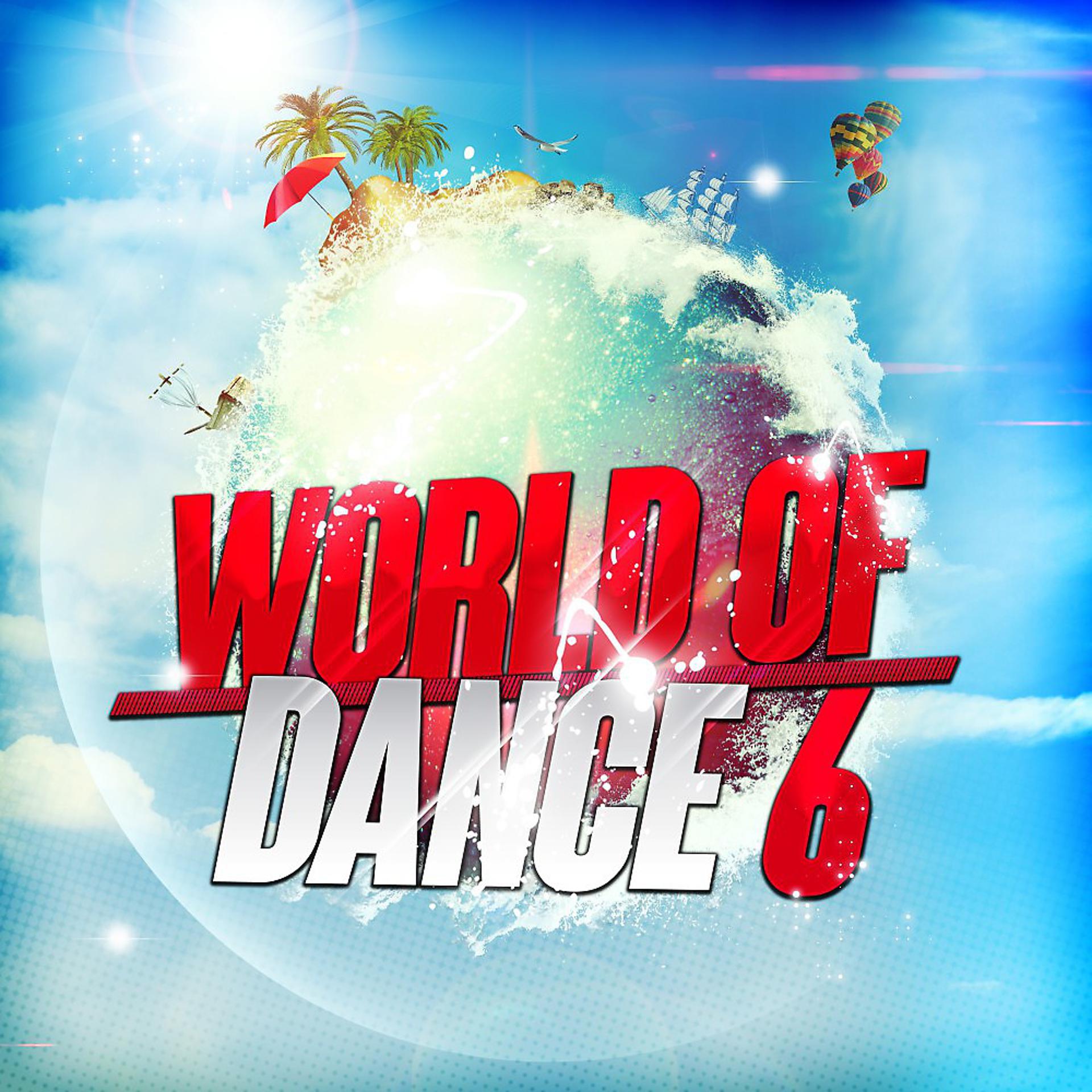 Постер альбома World of Dance 6
