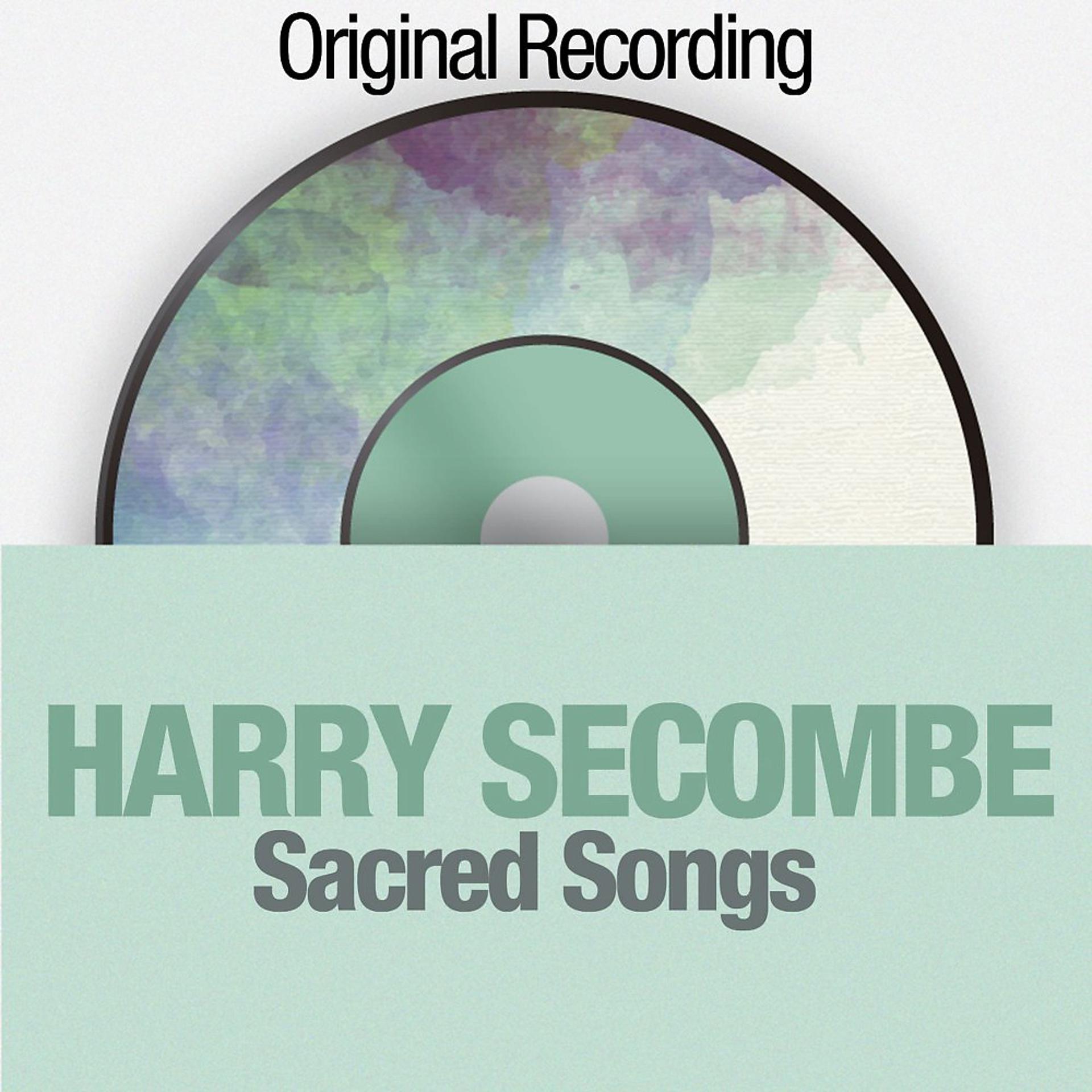Постер альбома Sacred Songs (Original Recording)