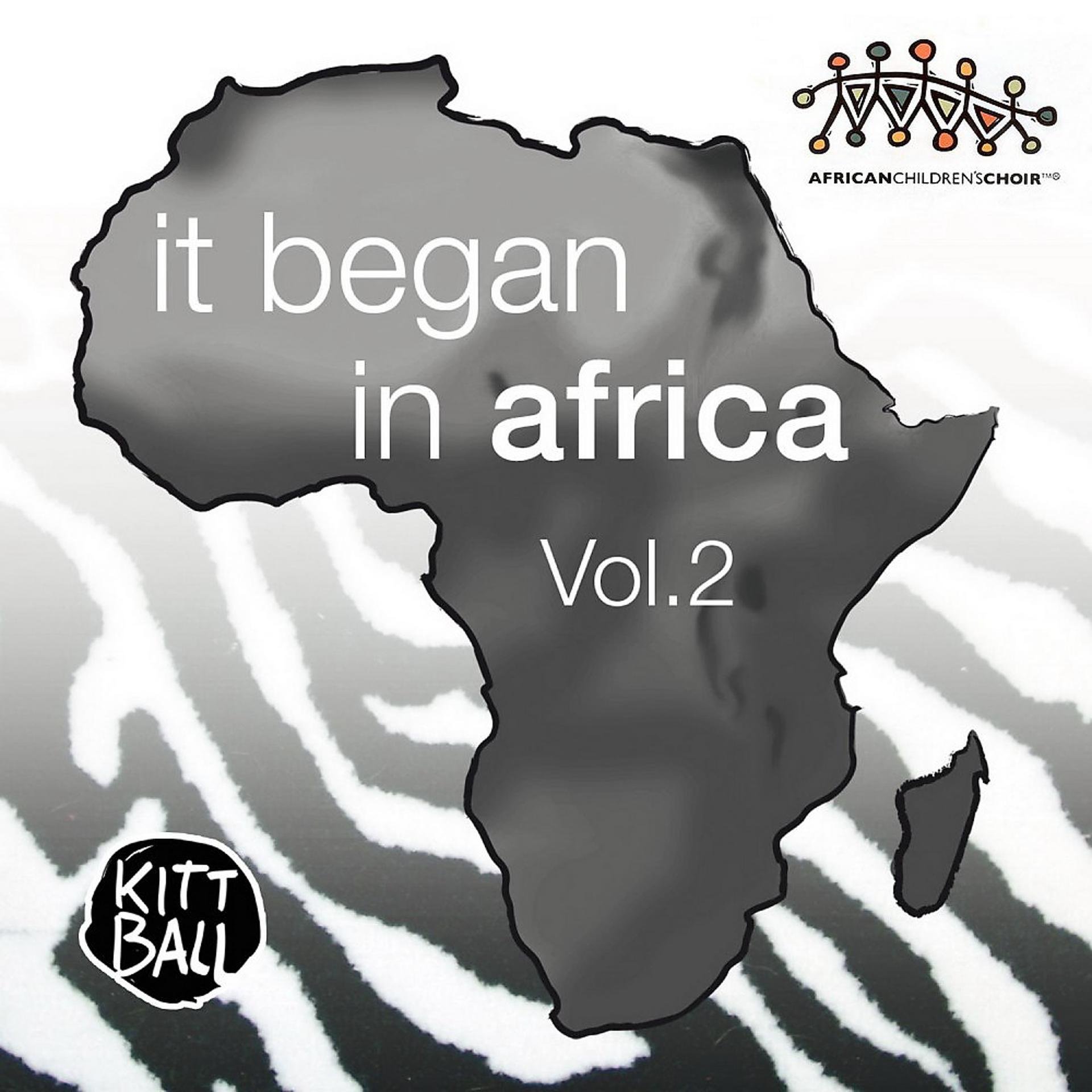 Постер альбома It Began in Africa, Vol. 2