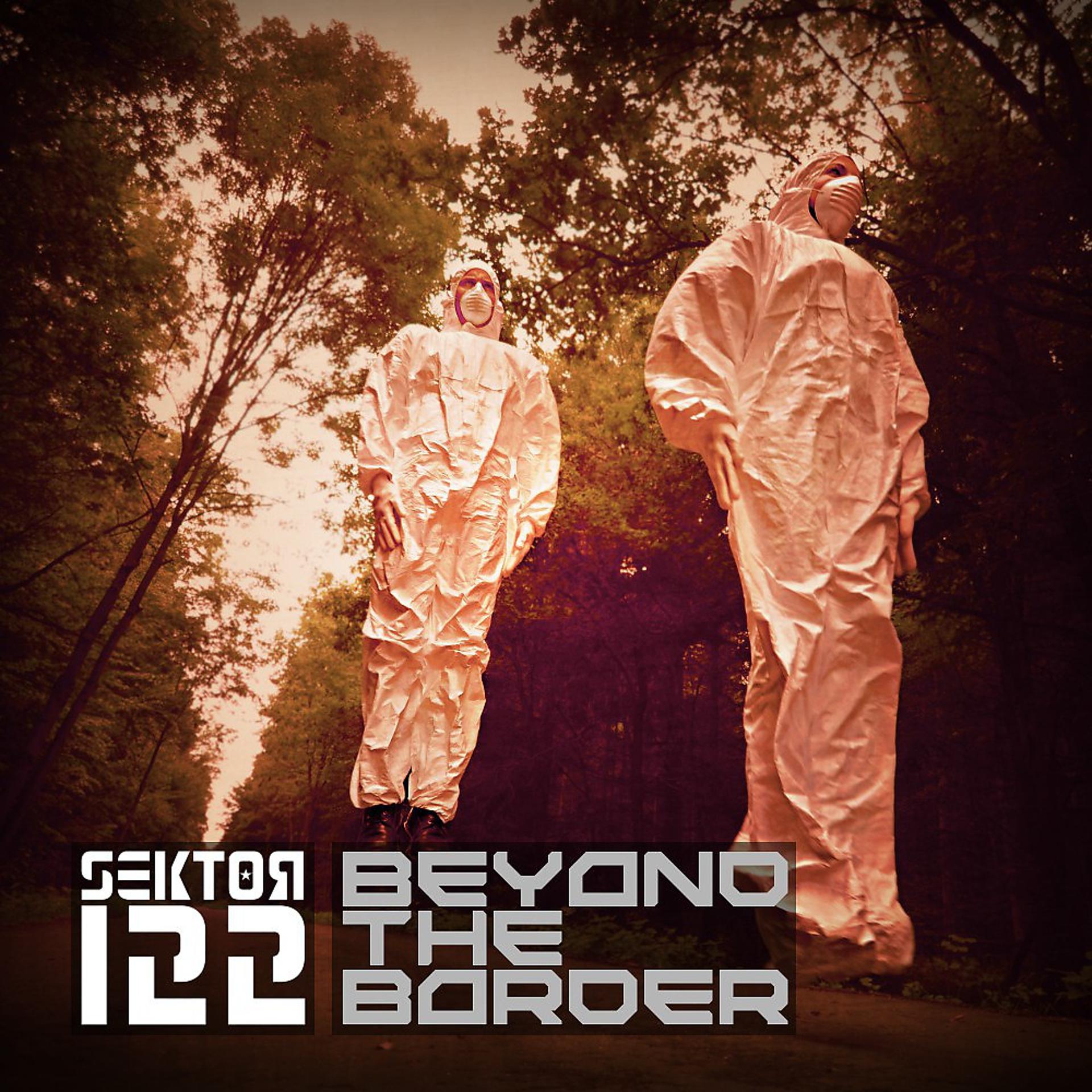 Постер альбома Beyond the Border (Original Mix)