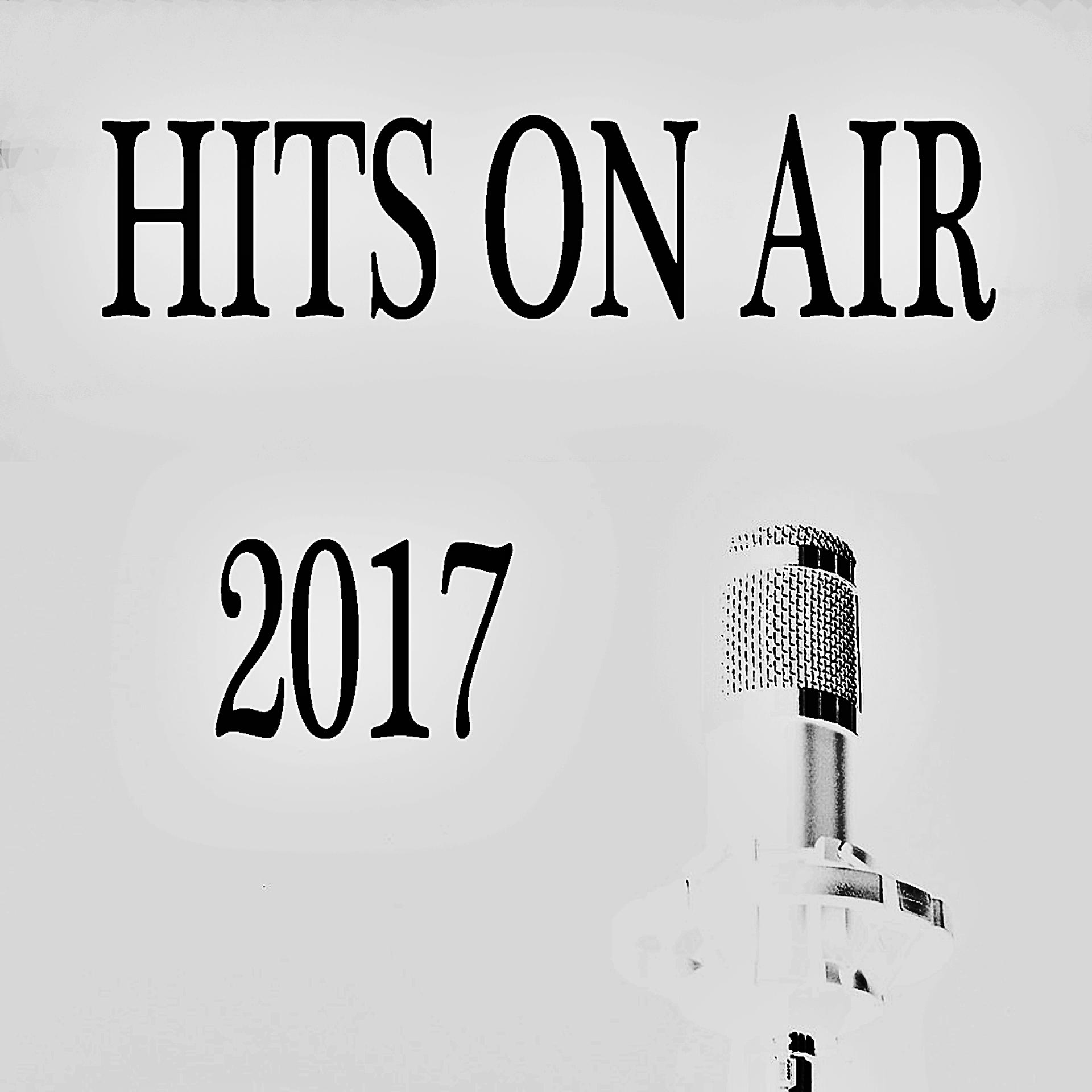 Постер альбома Hits on Air 2017