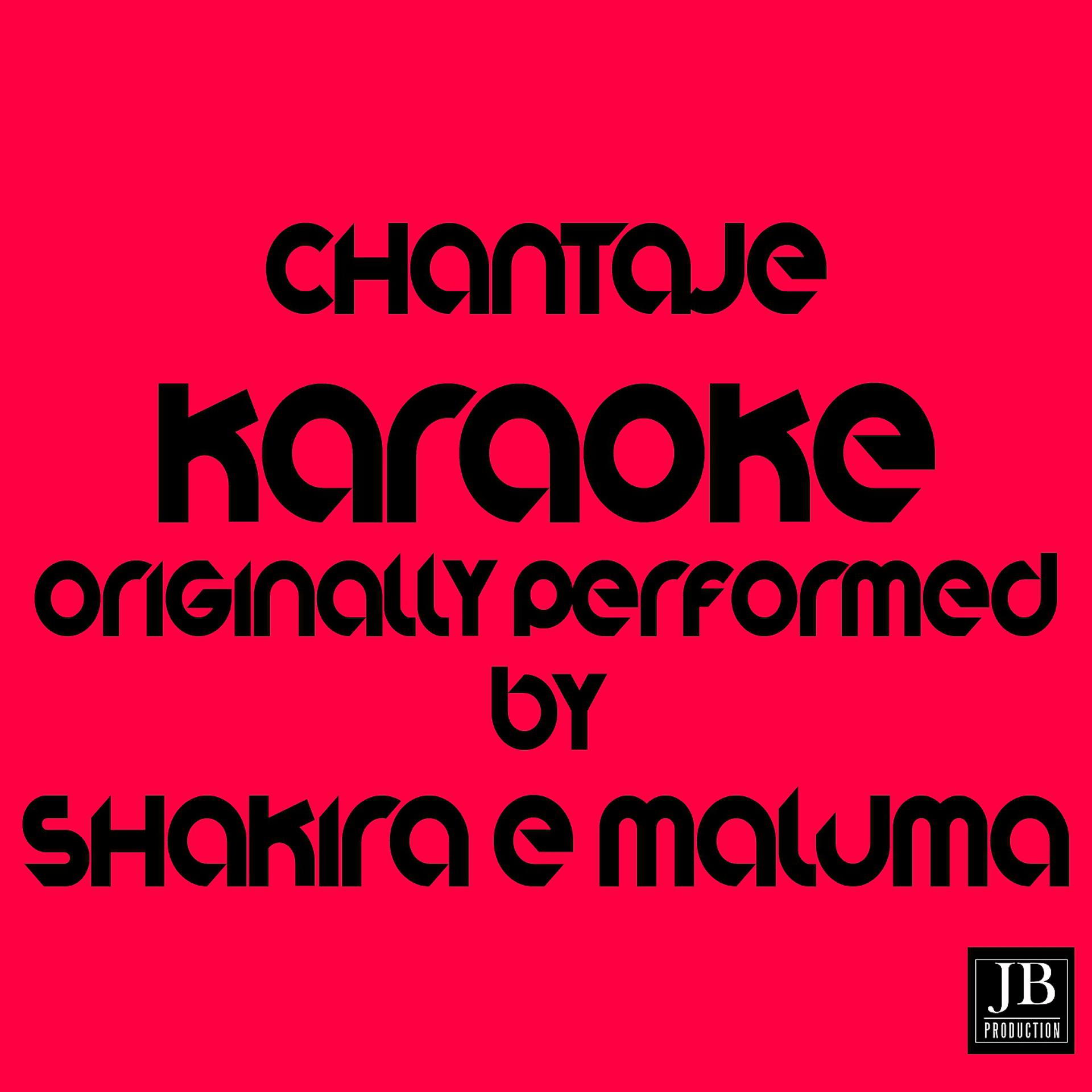 Постер альбома Chantaje