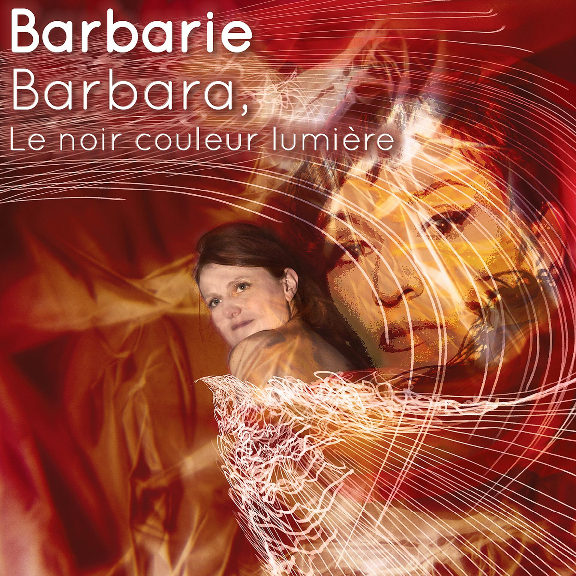 Постер альбома Barbara, le noir couleur lumière