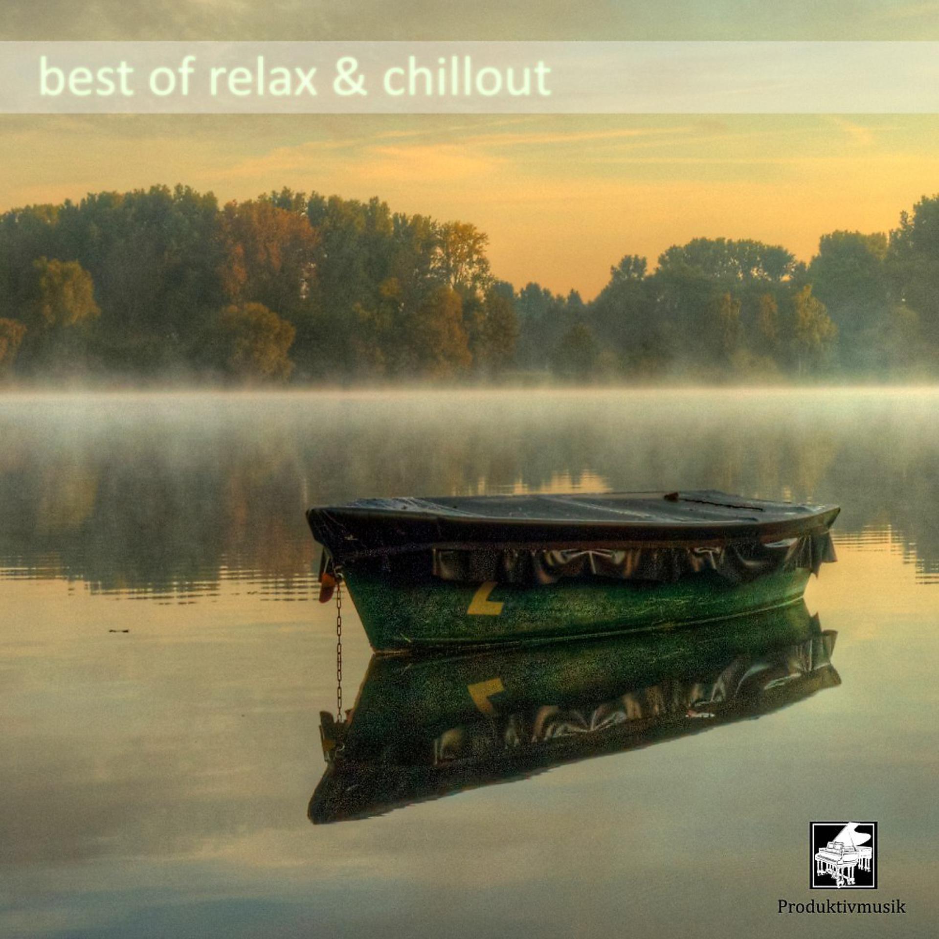 Постер альбома Best of Relax & Chillout