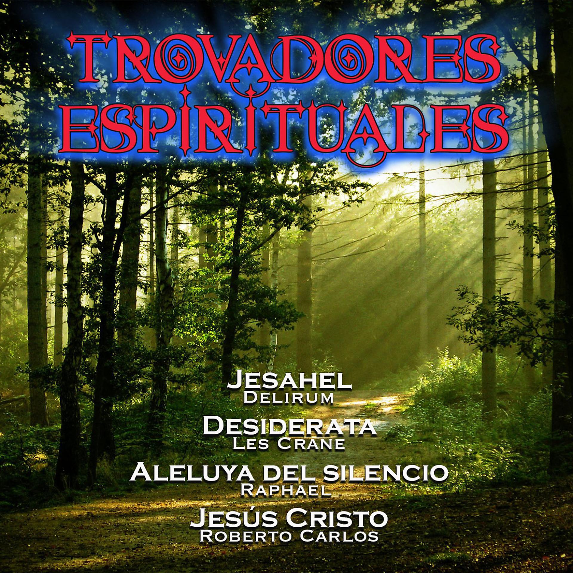 Постер альбома Trovadores Espirituales