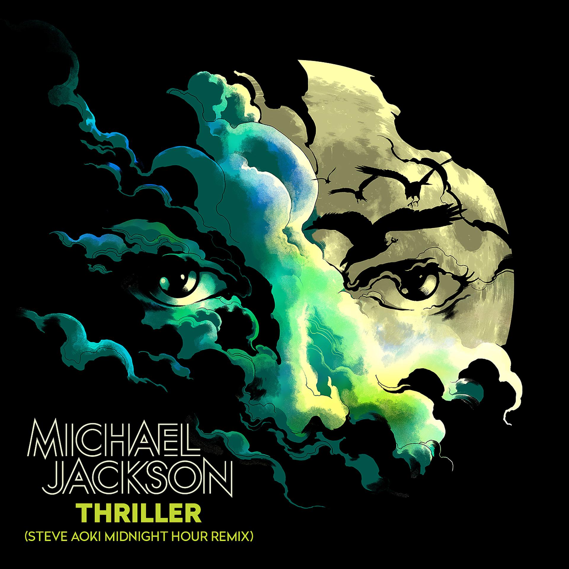 Постер альбома Thriller (Steve Aoki Midnight Hour Remix)