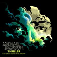 Постер альбома Thriller (Steve Aoki Midnight Hour Remix)