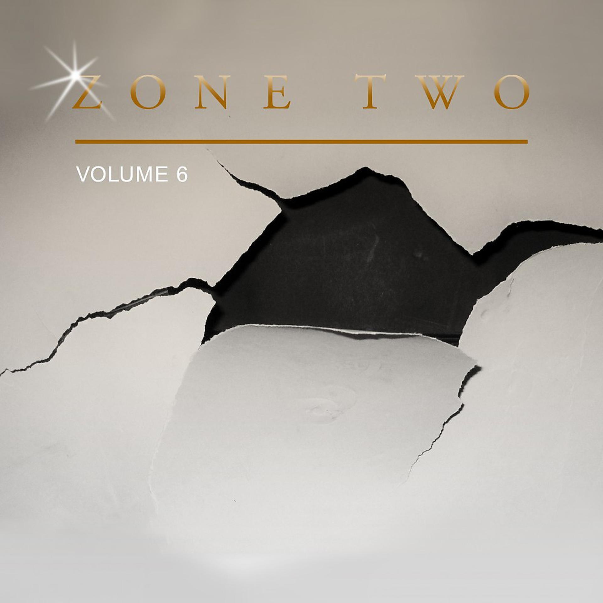 Постер альбома Zone Two, Vol. 6