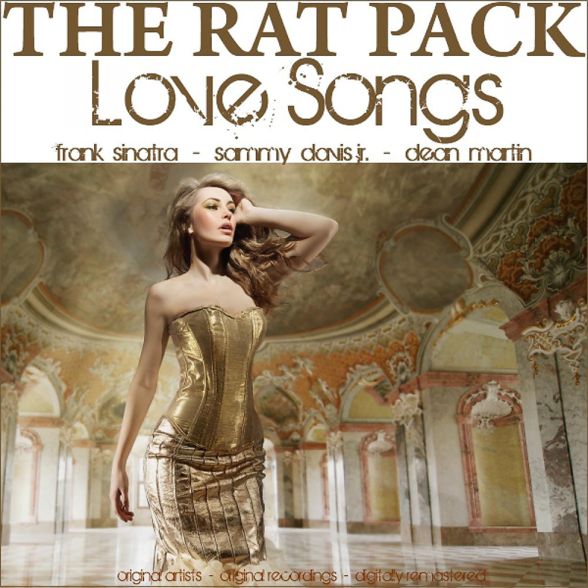 Постер альбома The Rat Pack Love Songs (Love Songs from the Rat Pack)