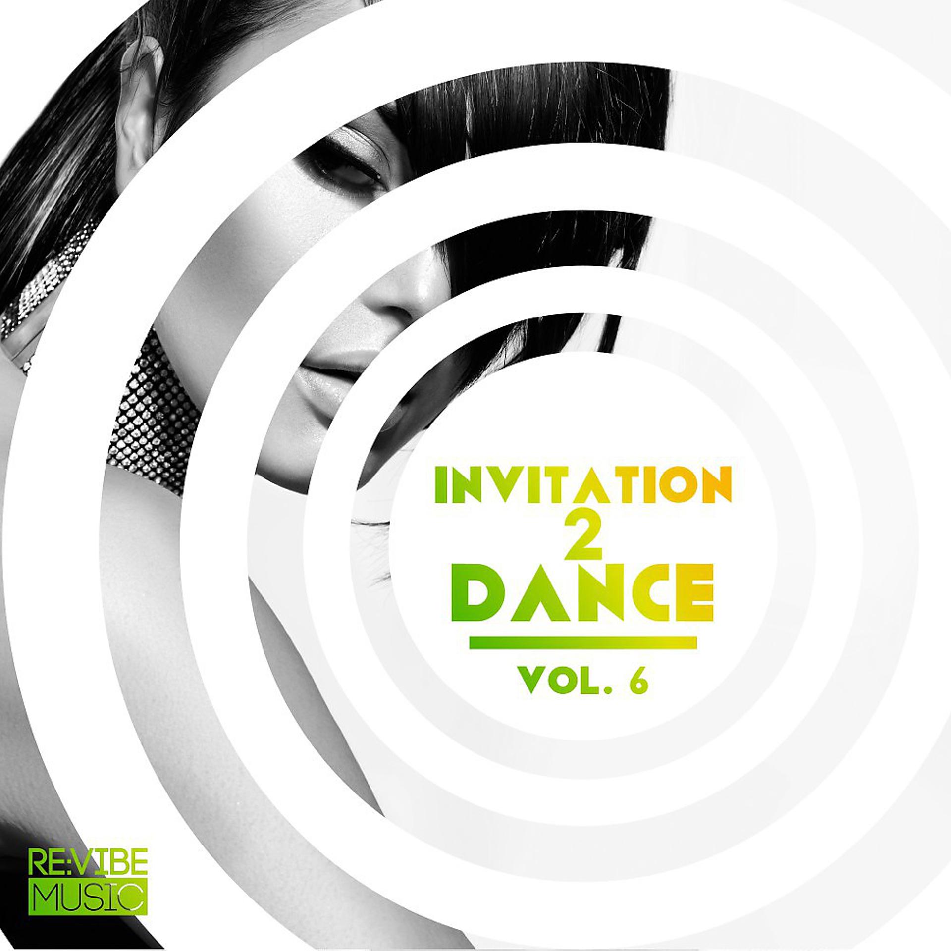 Постер альбома Invitation 2 Dance, Vol. 6