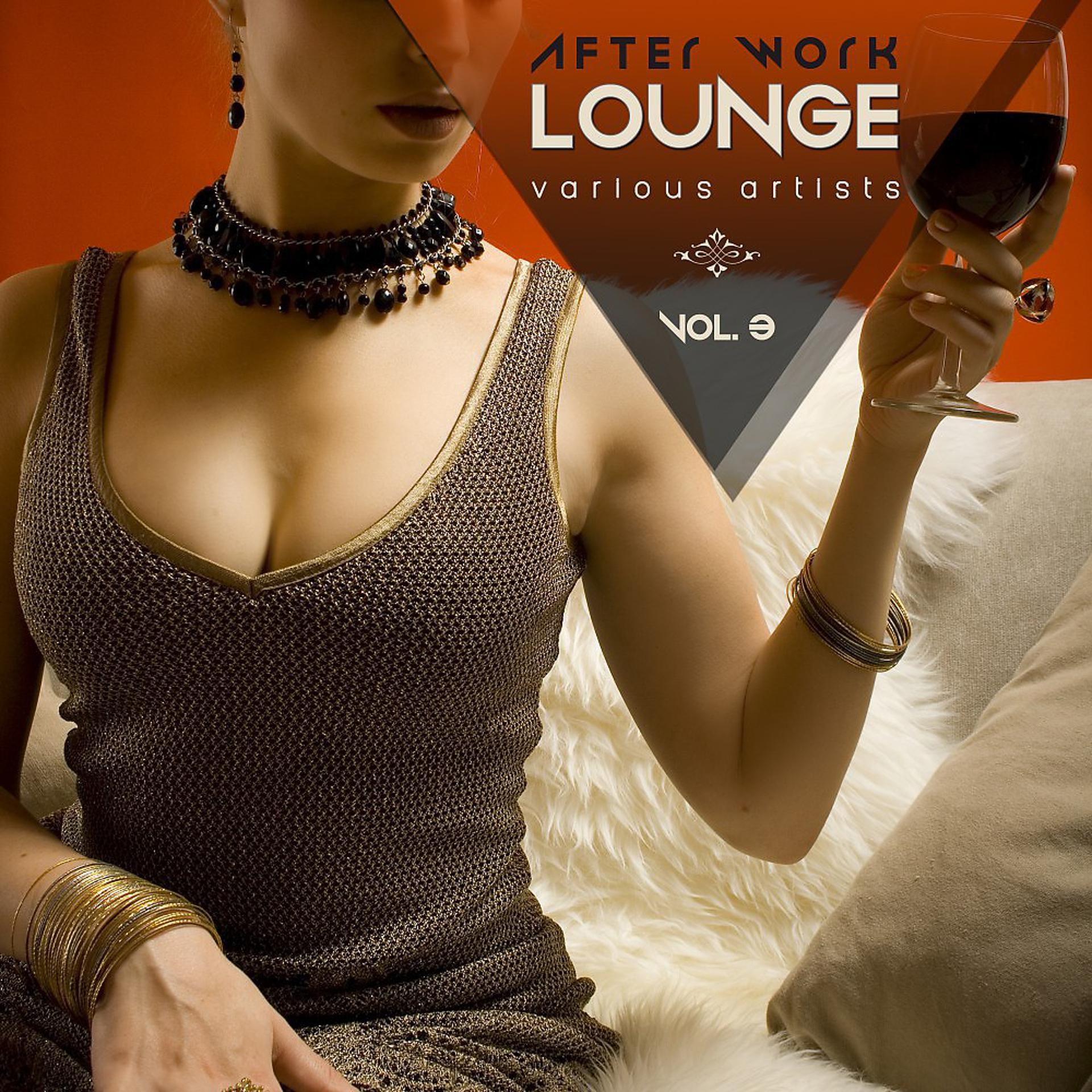 Постер альбома After Work Lounge, Vol. 3