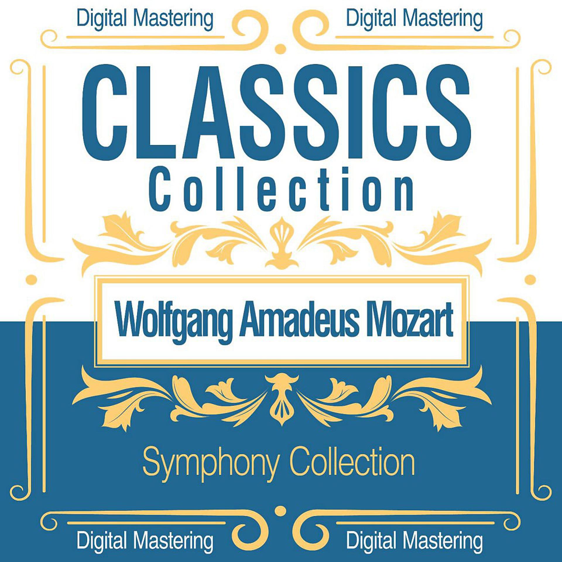 Постер альбома Wolfgang Amadeus Mozart, Symphony Collection (Classics Collection)