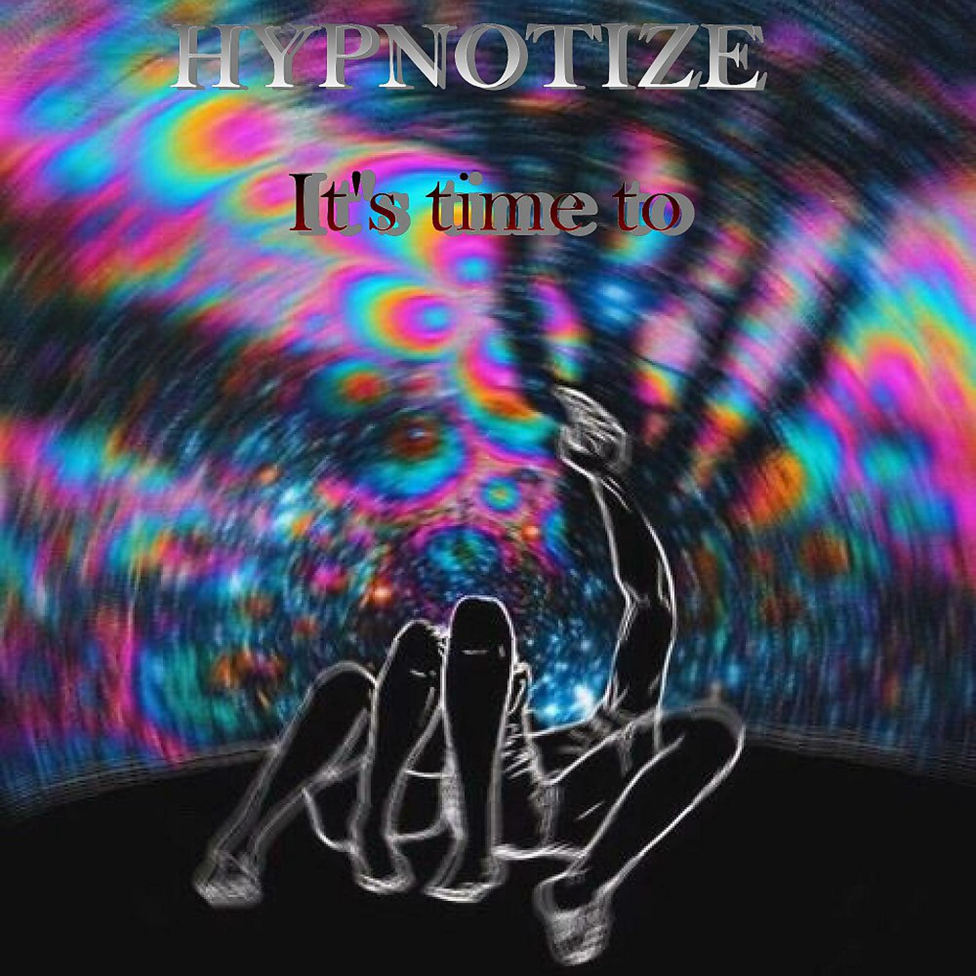 Постер альбома It's Time To (Original Mix)