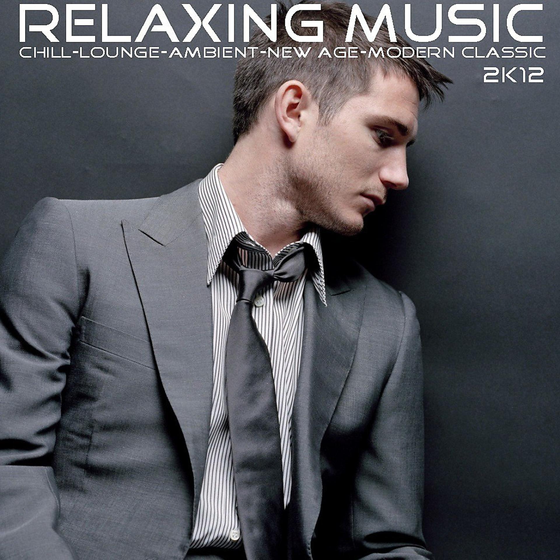 Постер альбома Relaxing Music 2K12