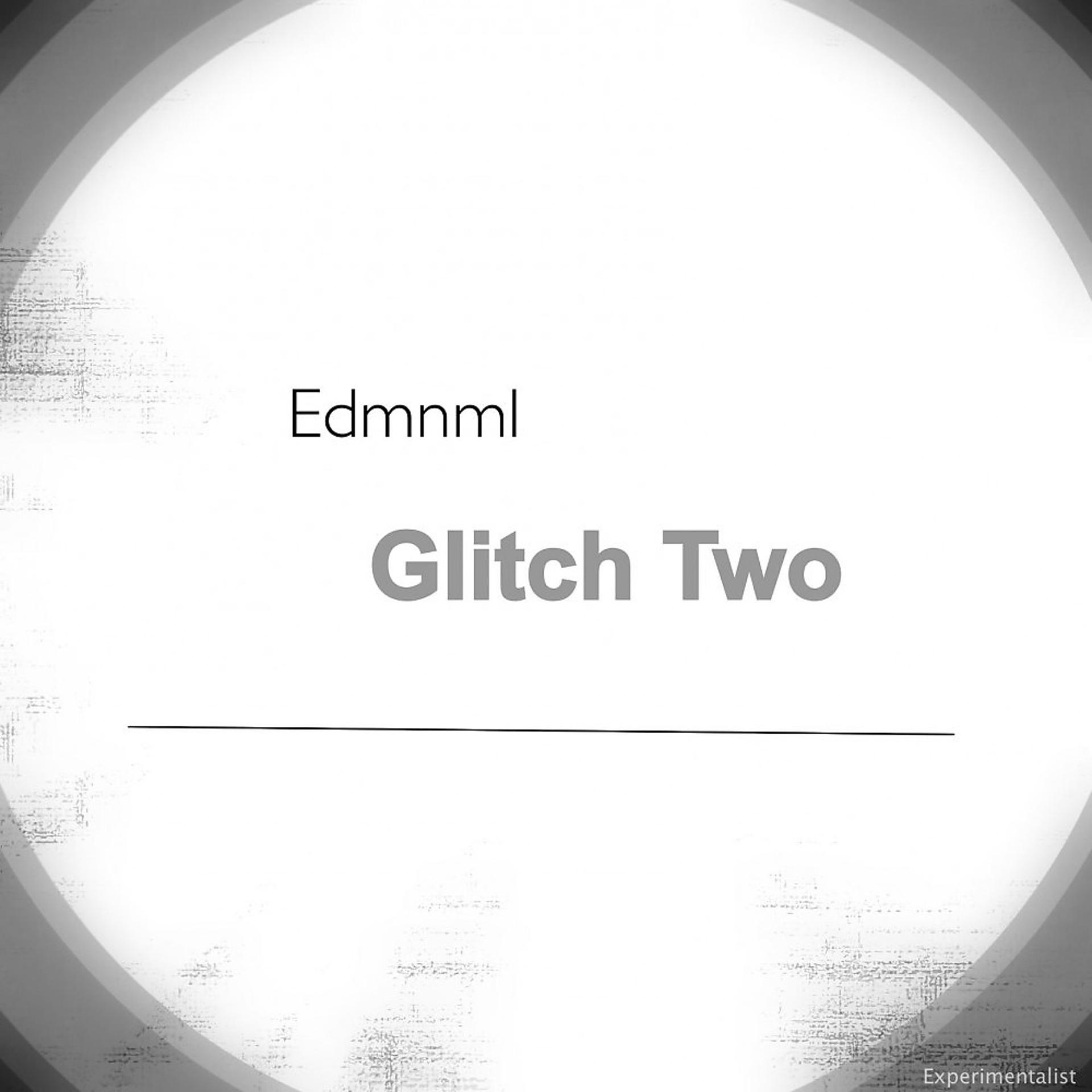 Постер альбома Glitch Two