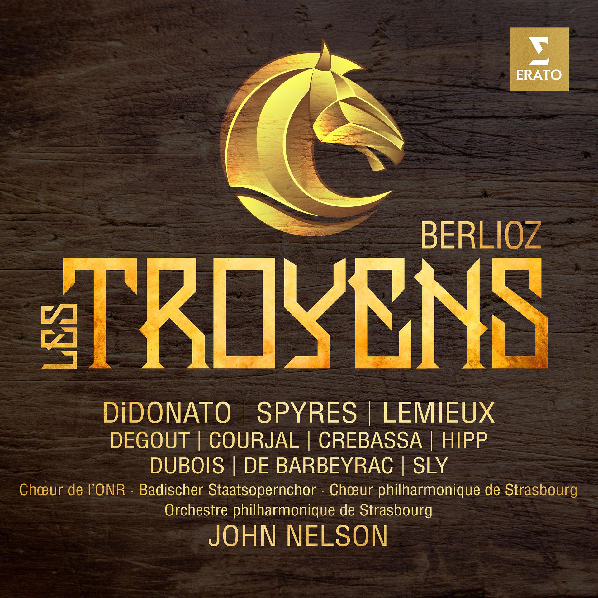Постер альбома Berlioz: Les Troyens, Op. 29, H. 133, Act 1: "Châtiment effroyable !" (Live)