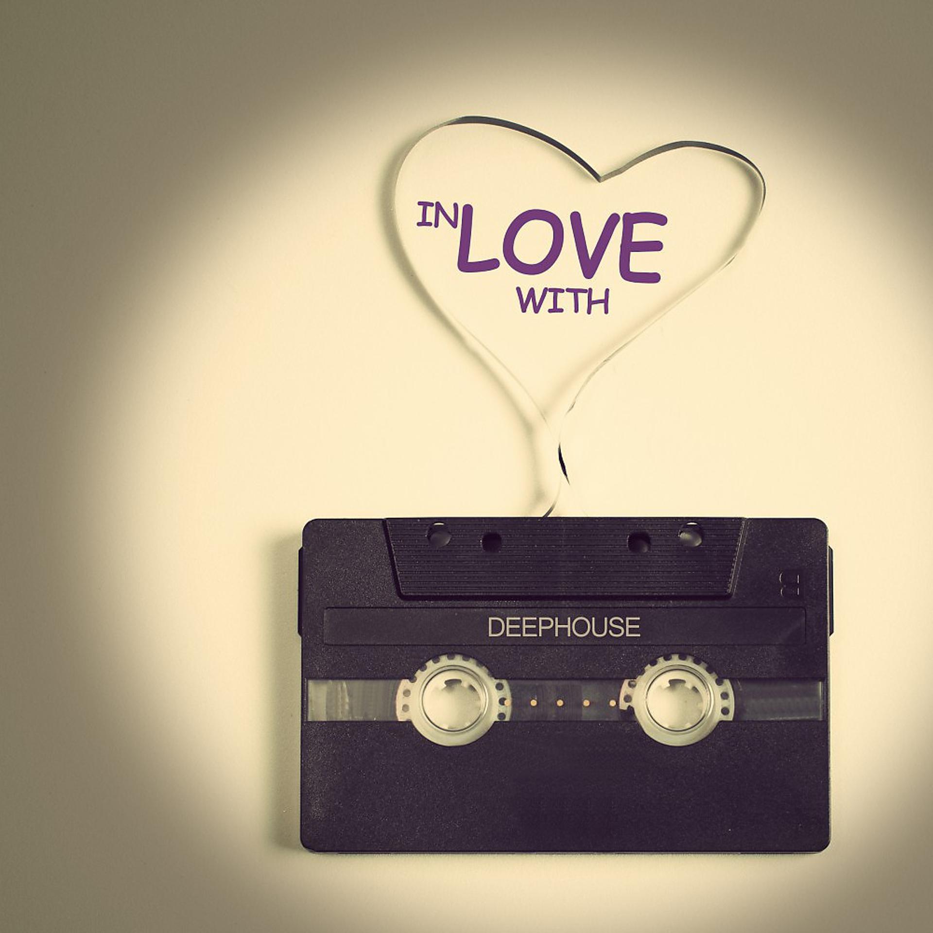 Постер альбома In Love with Deephouse