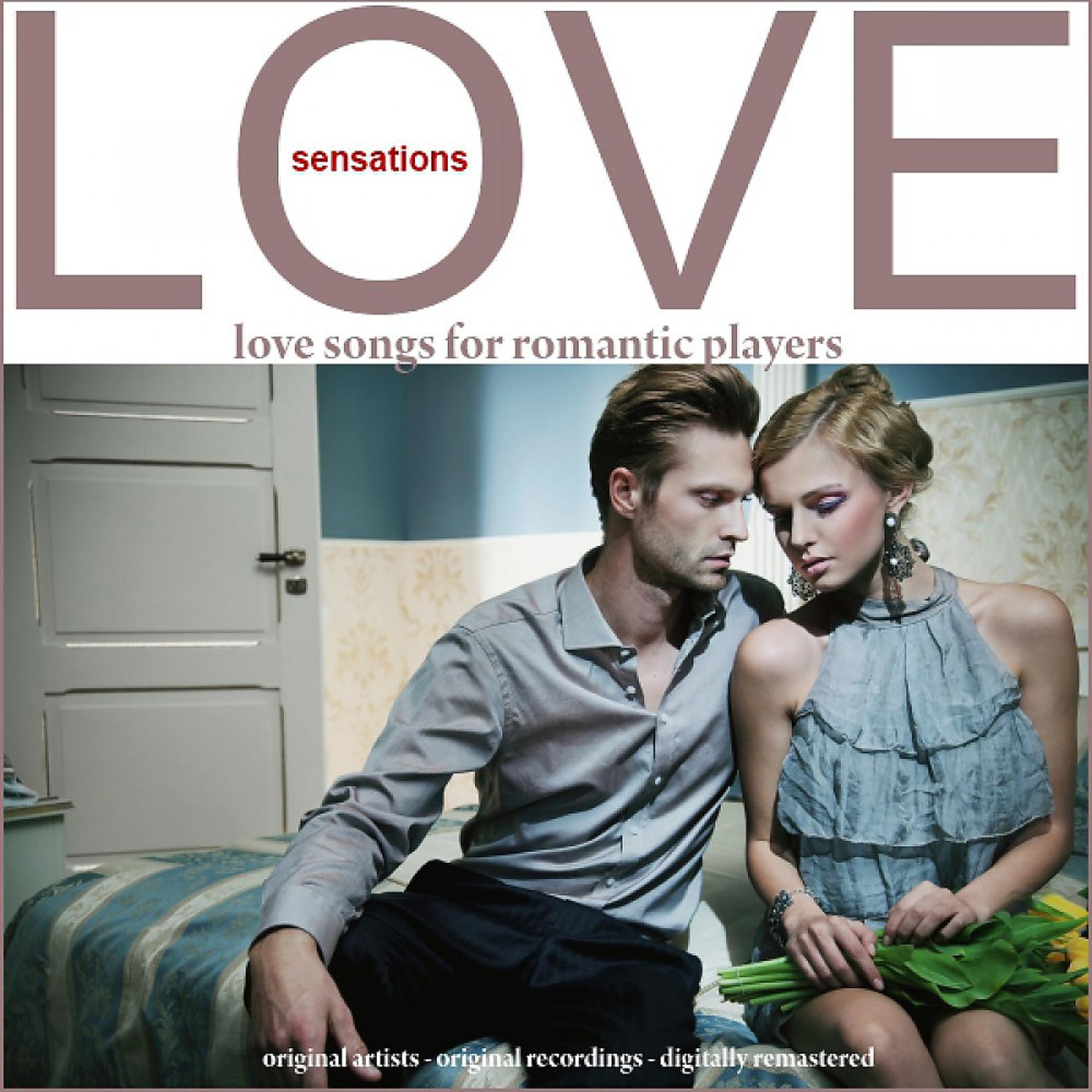 Постер альбома Love Sensations (Love Songs for Romantic Players)