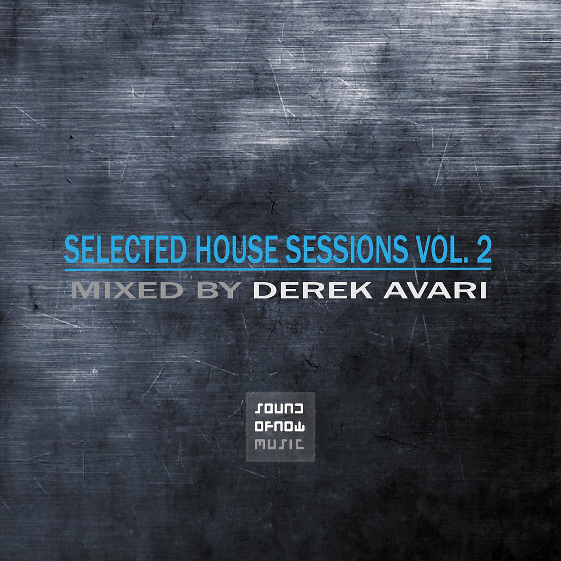Постер альбома Selected House Sessions, Vol. 2