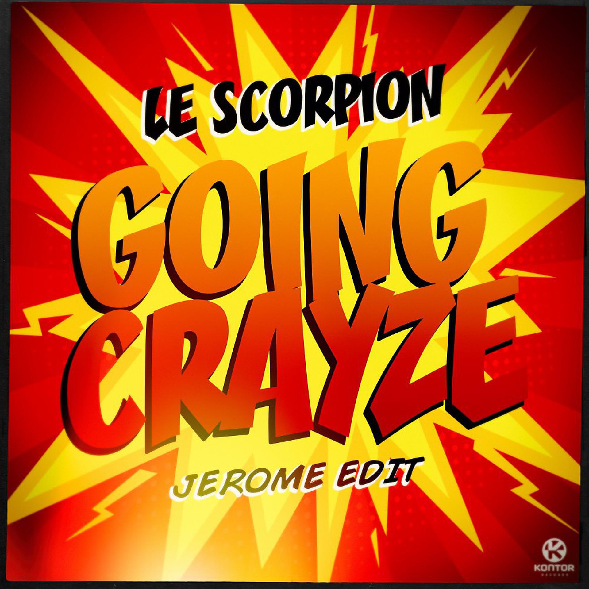Постер альбома Going Crayze (Jerome Edit)