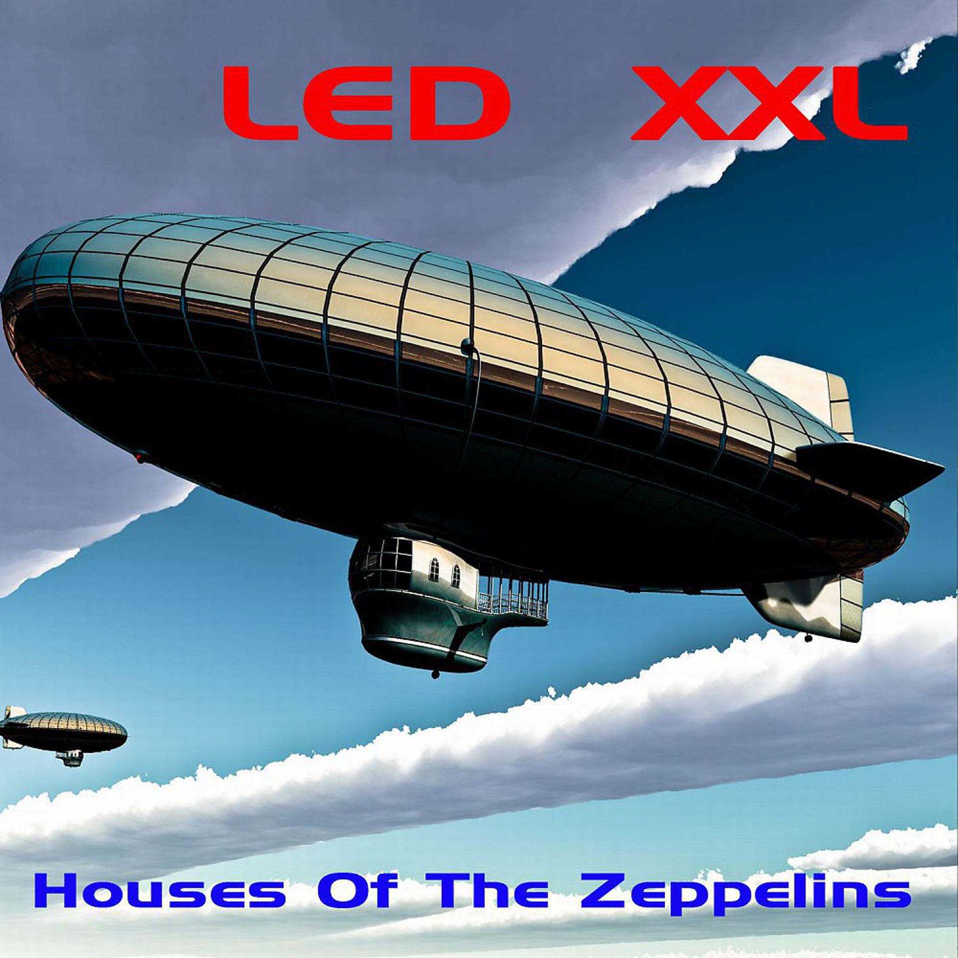 Постер альбома Houses of the Zeppelins