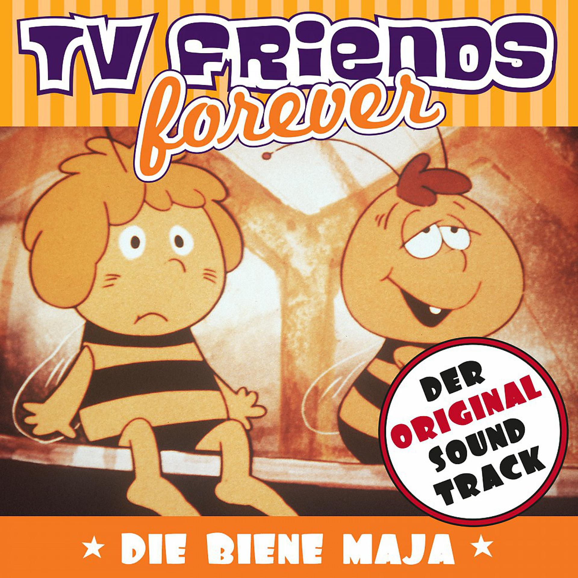 Постер альбома TV Friends Forever - Der Original Sound Track: Die Biene Maja
