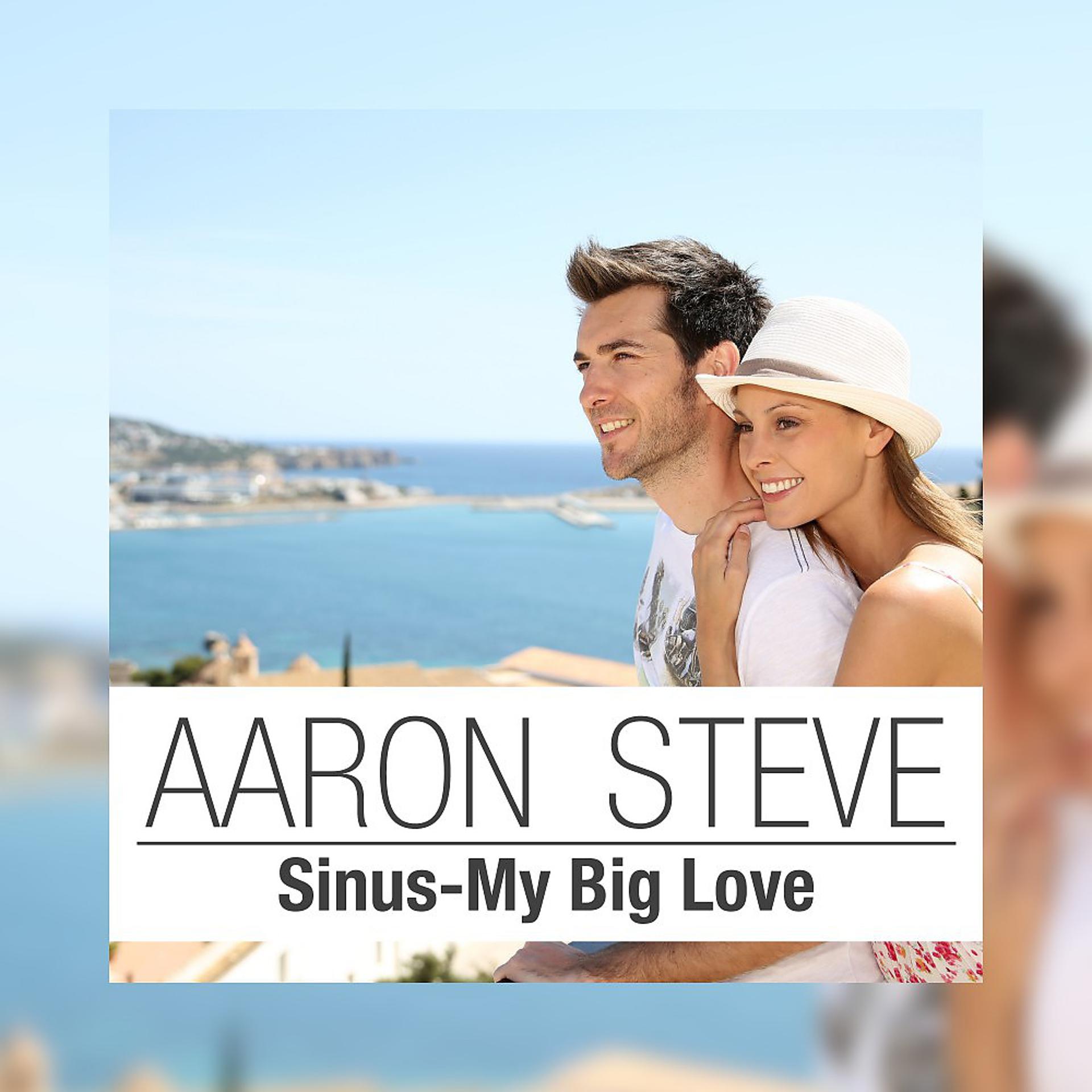 Постер альбома Sinus - My Big Love