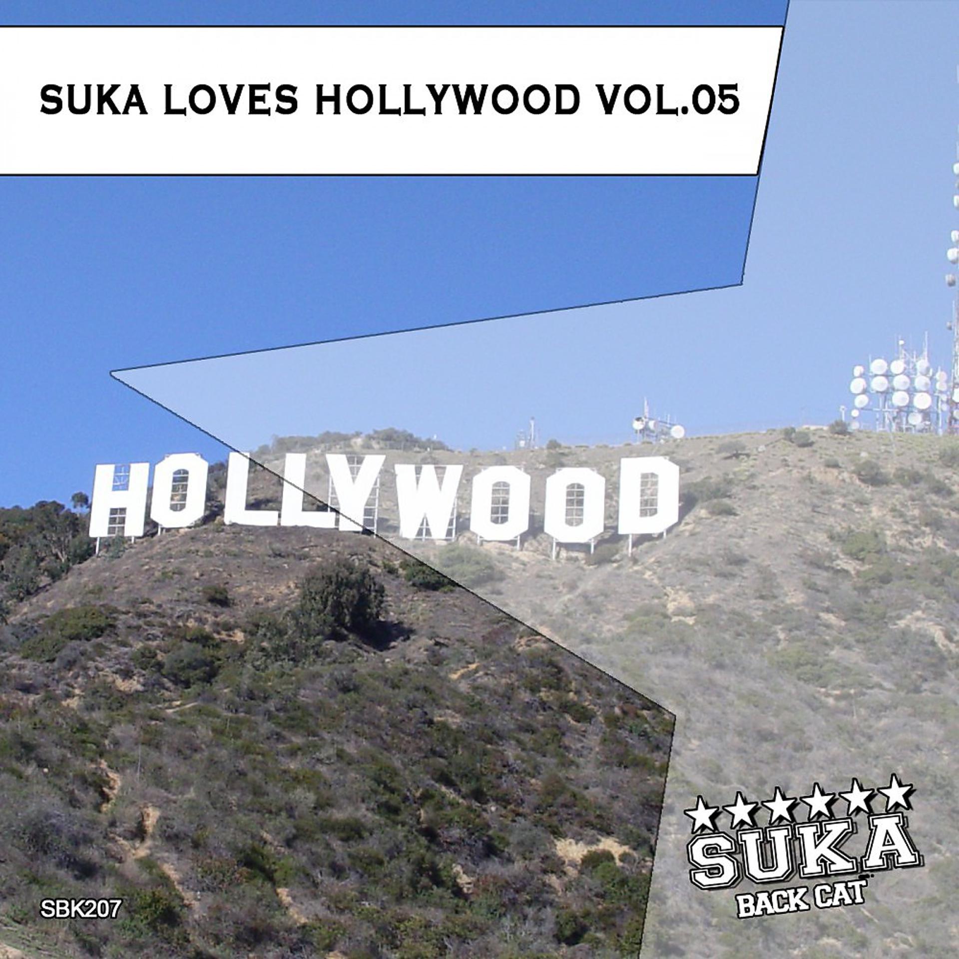 Постер альбома Suka Loves Hollywood, Vol. 05