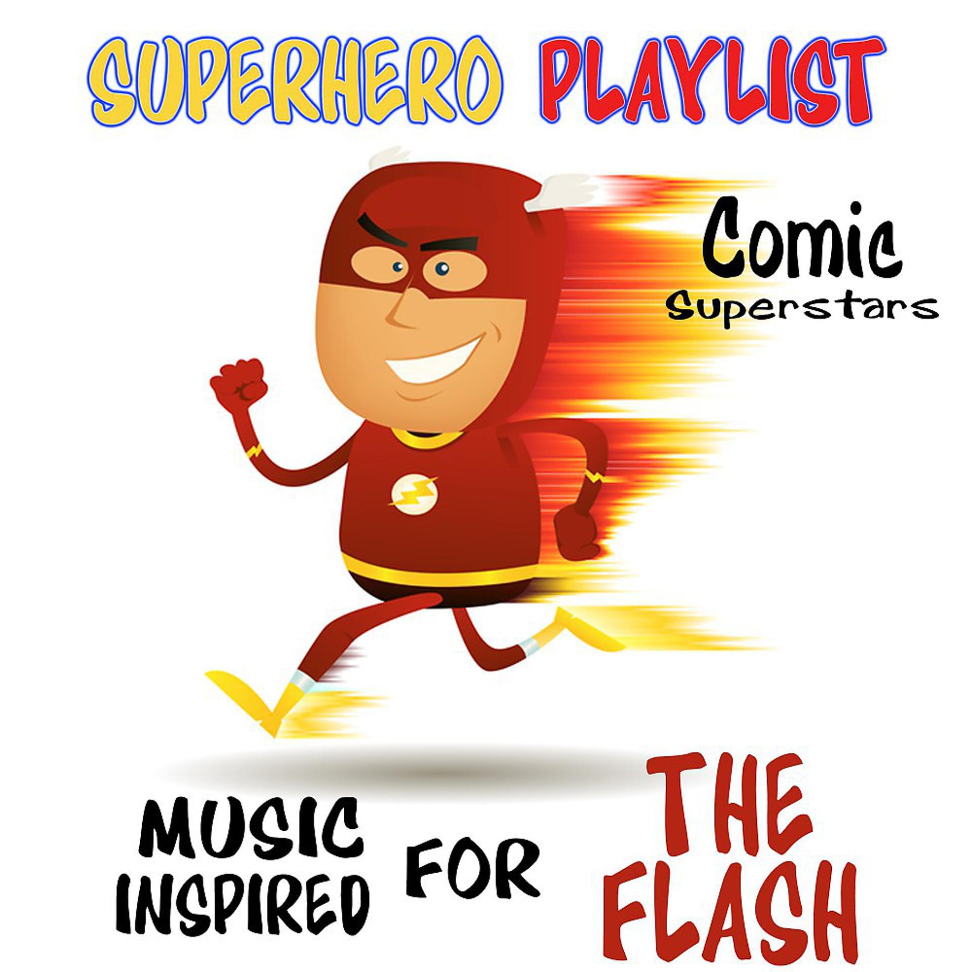 Постер альбома Superhero Playlist. Music Inspired for the Flash