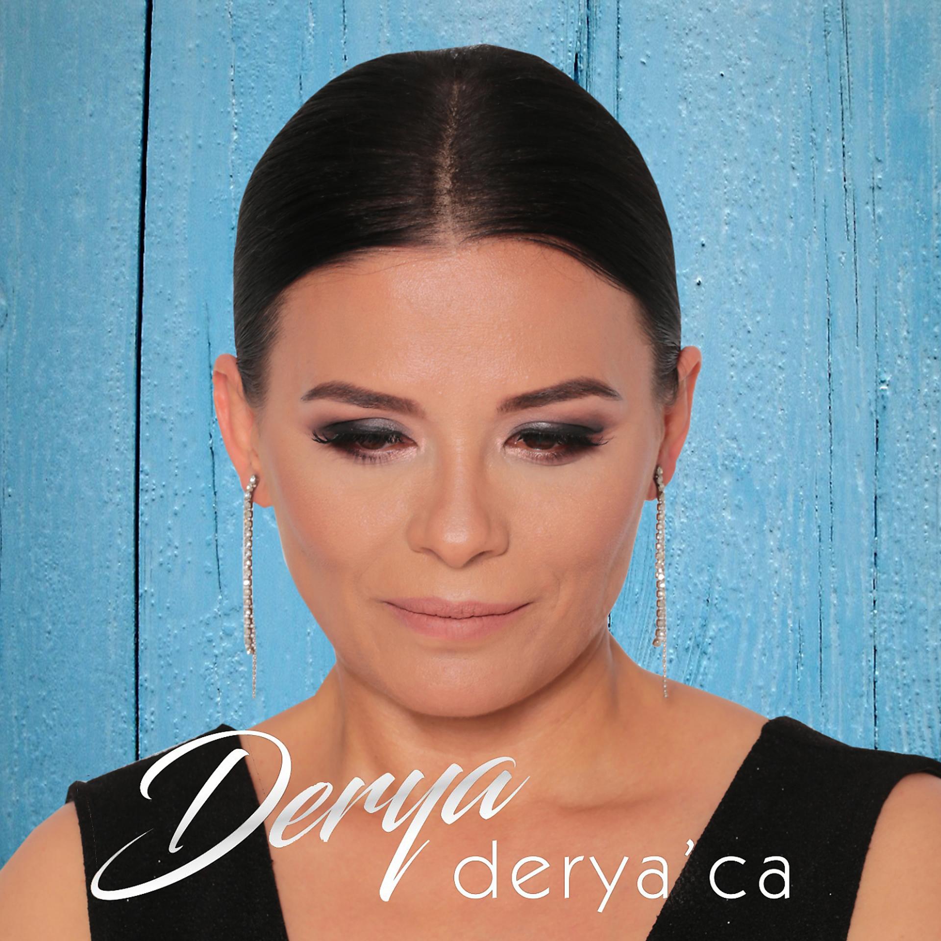 Постер альбома Derya'ca