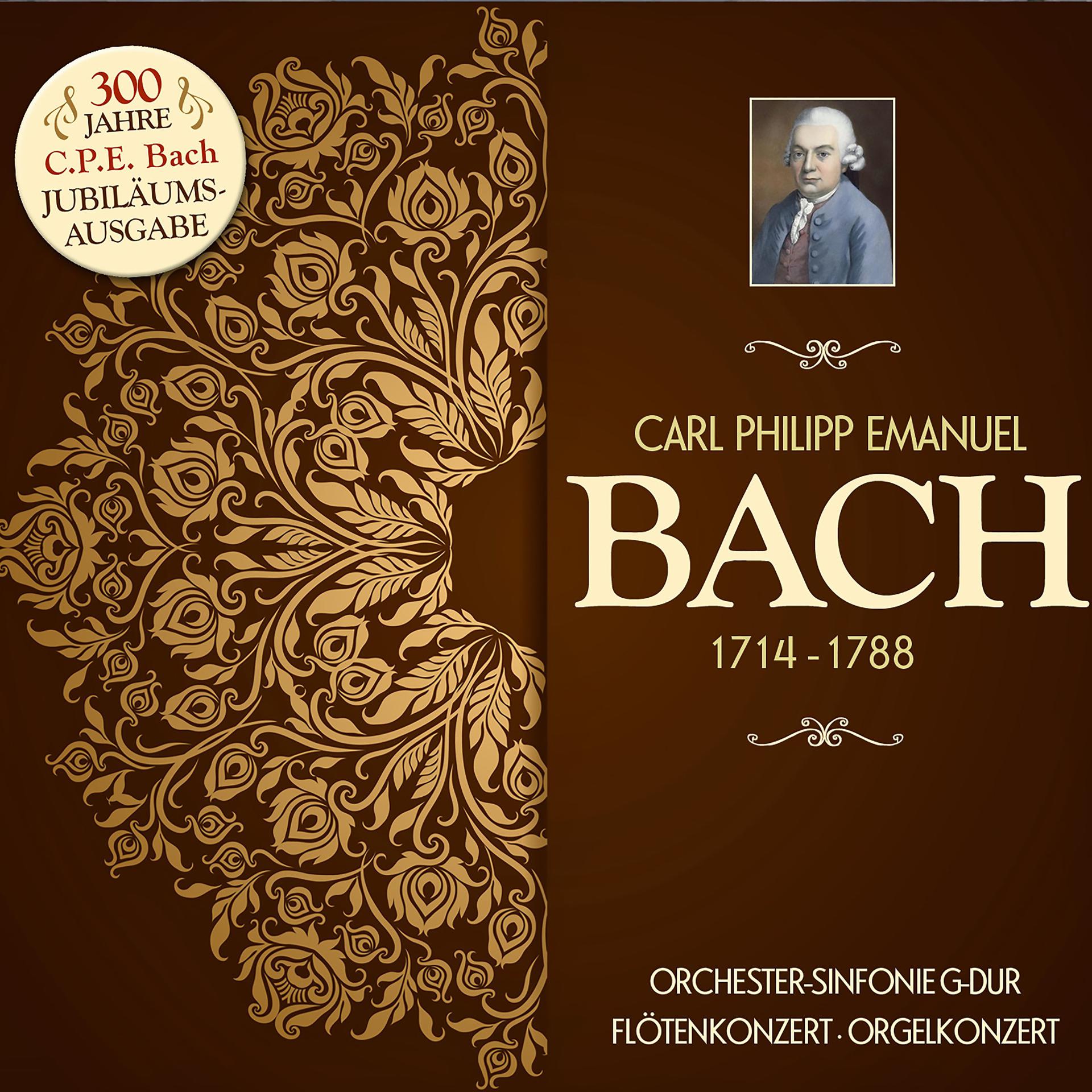 Постер альбома Carl Philipp Emanuel Bach: Jubiläumsausgabe