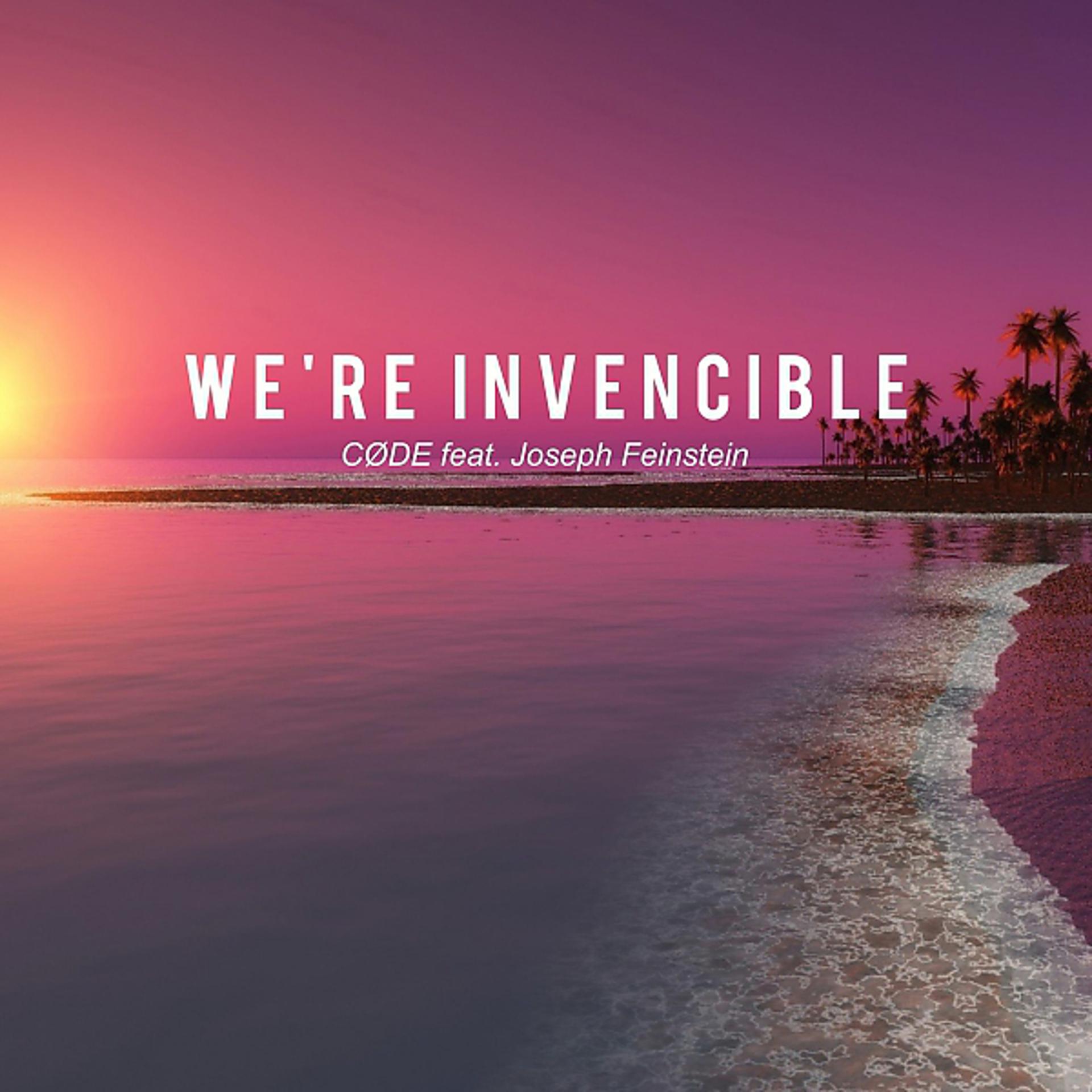 Постер альбома We're Invincible