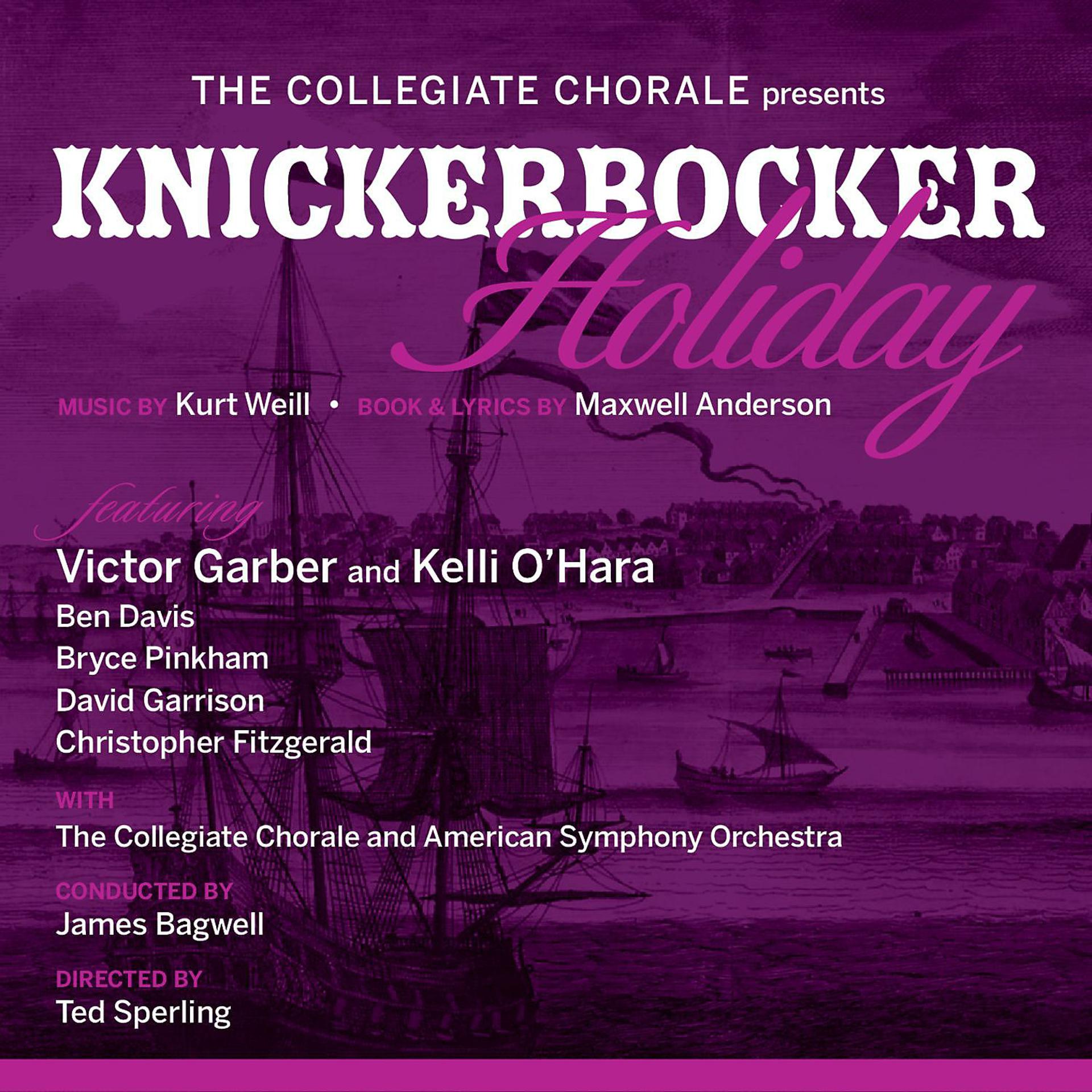 Постер альбома The Collegiate Chorale Presents: Knickerbocker Holiday