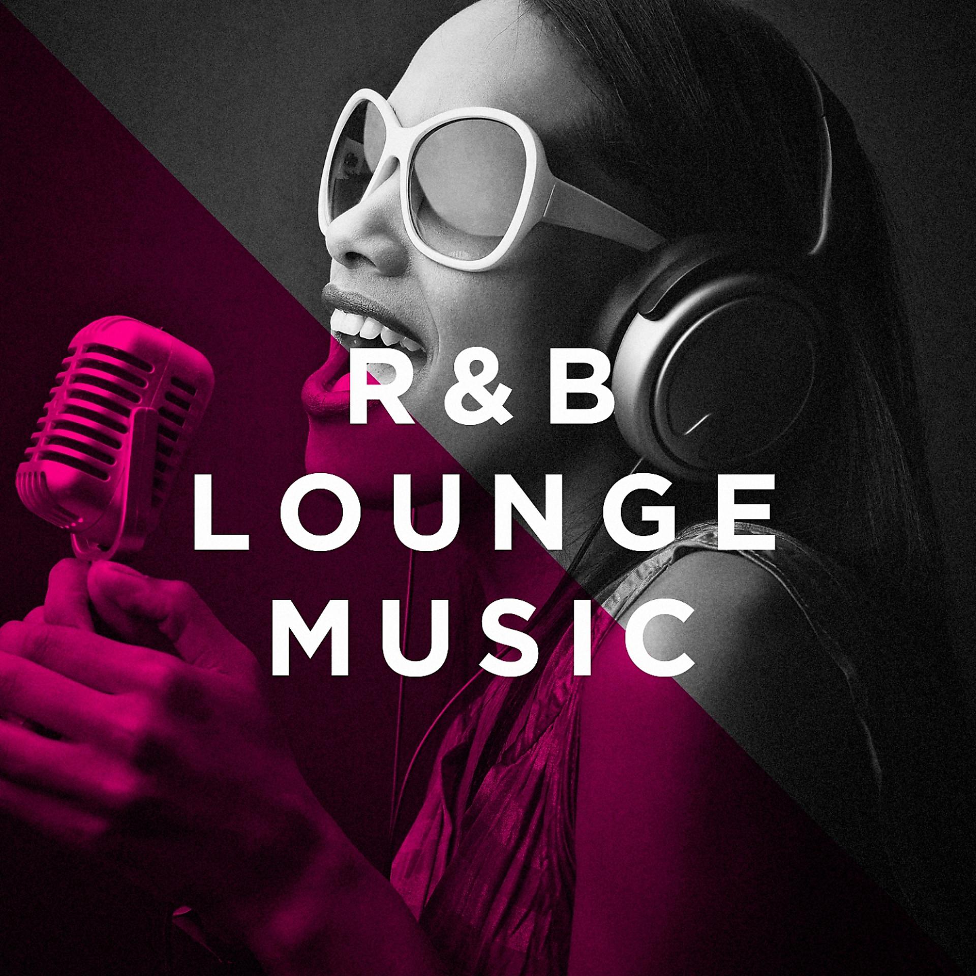 Постер альбома R&B Lounge Music