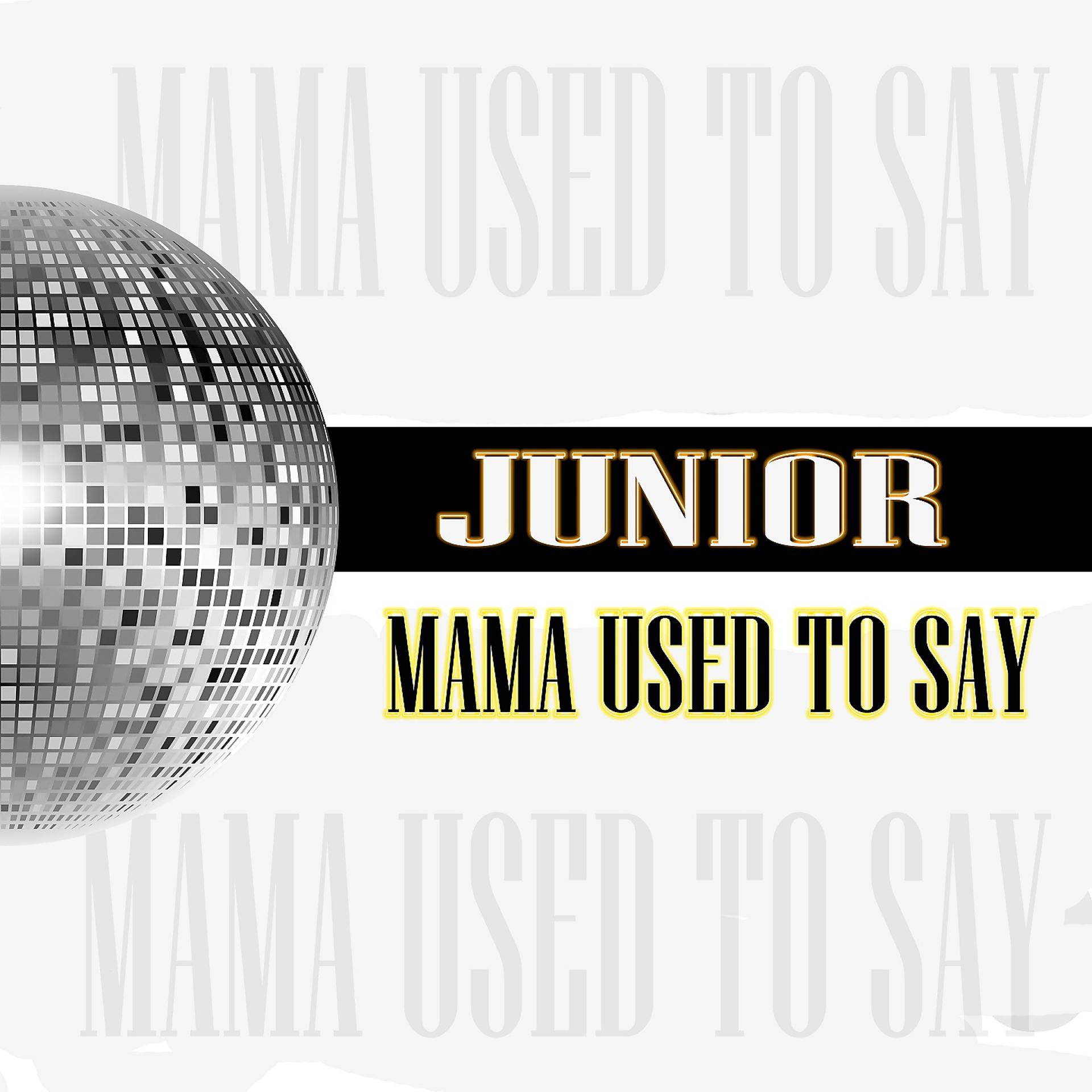 Постер альбома Mama Used to Say