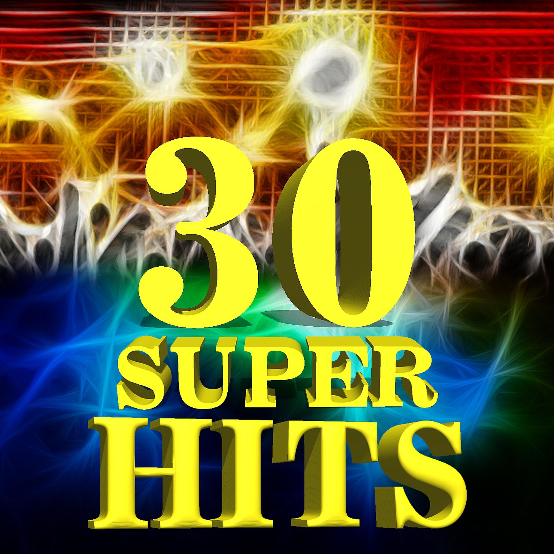 Постер альбома 30 Super Hits