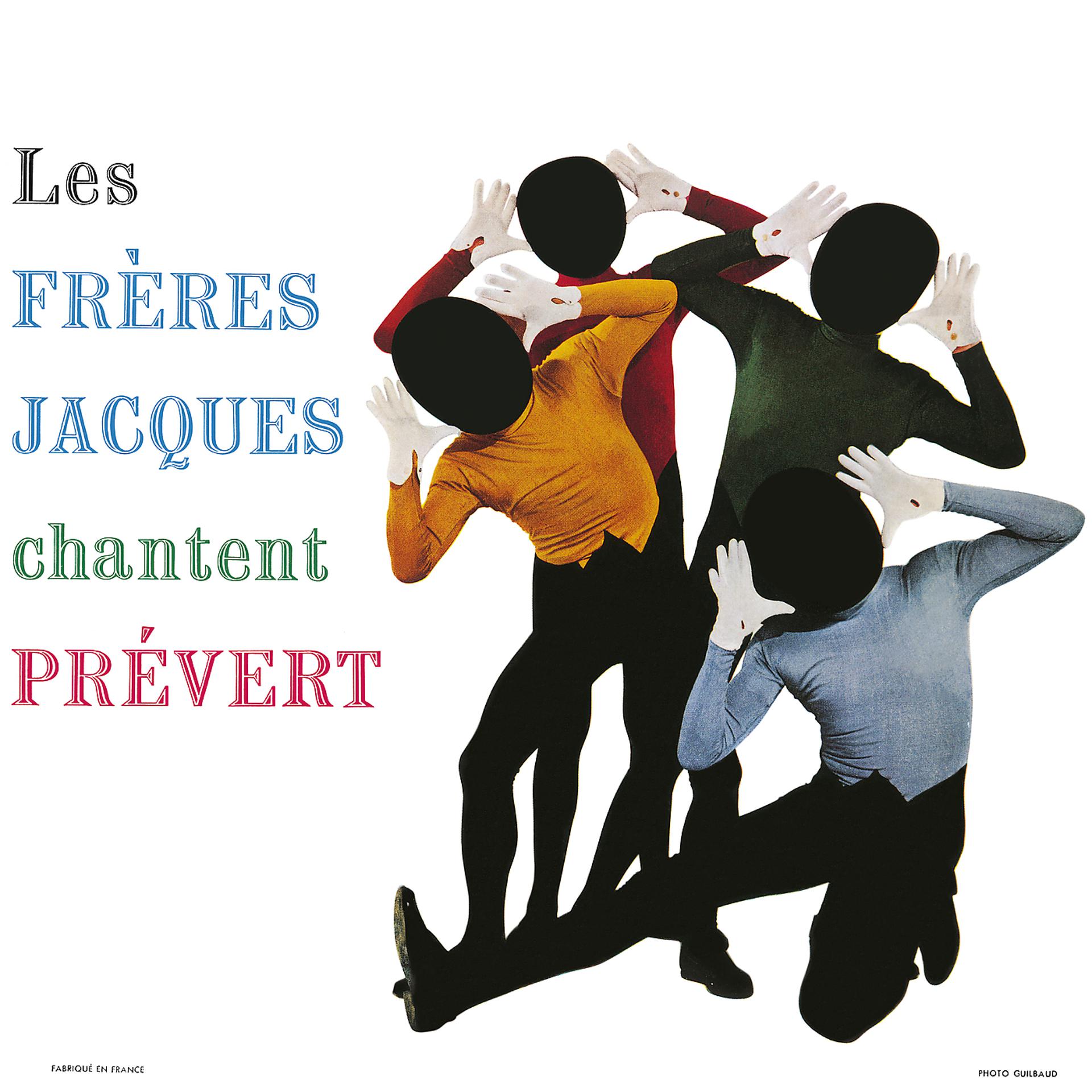 Постер альбома Les Frères Jacques chantent Prévert