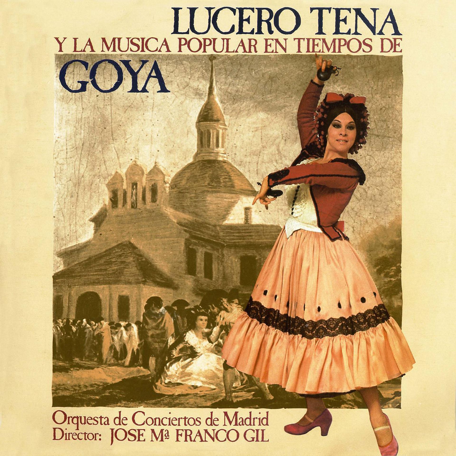 Постер альбома Lucero Tena y la música popular en los tiempos de Goya