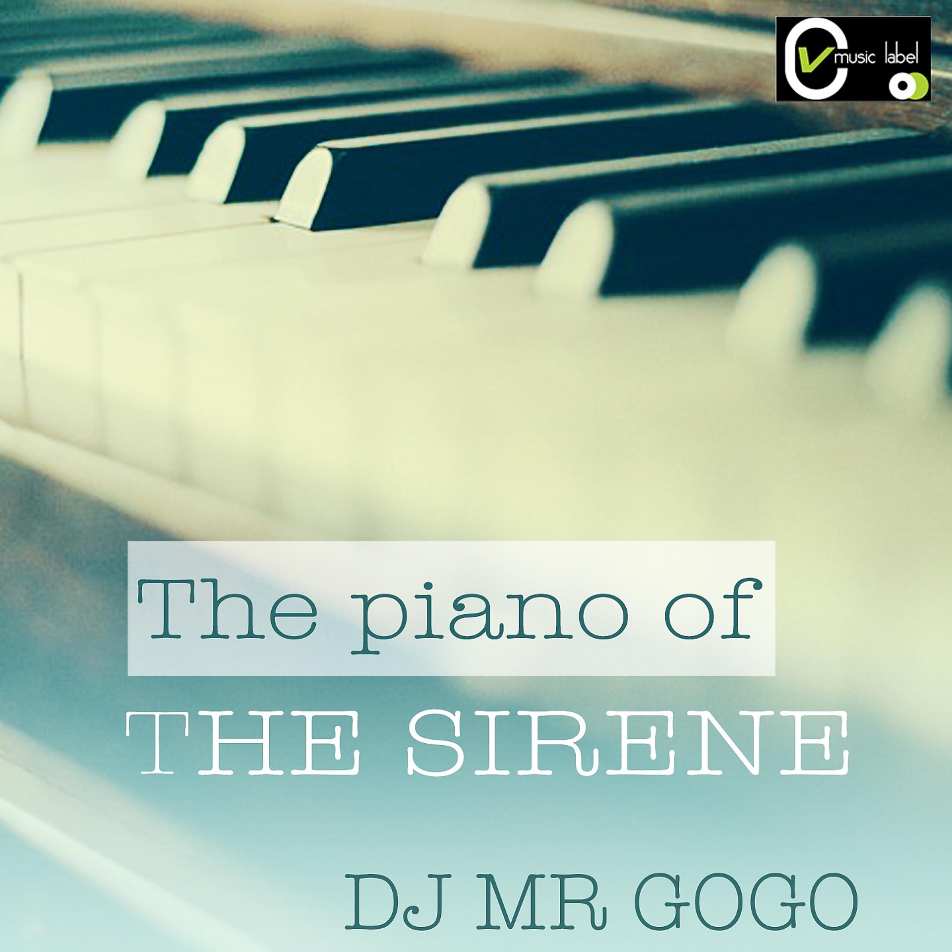 Постер альбома The Piano of the Sirene