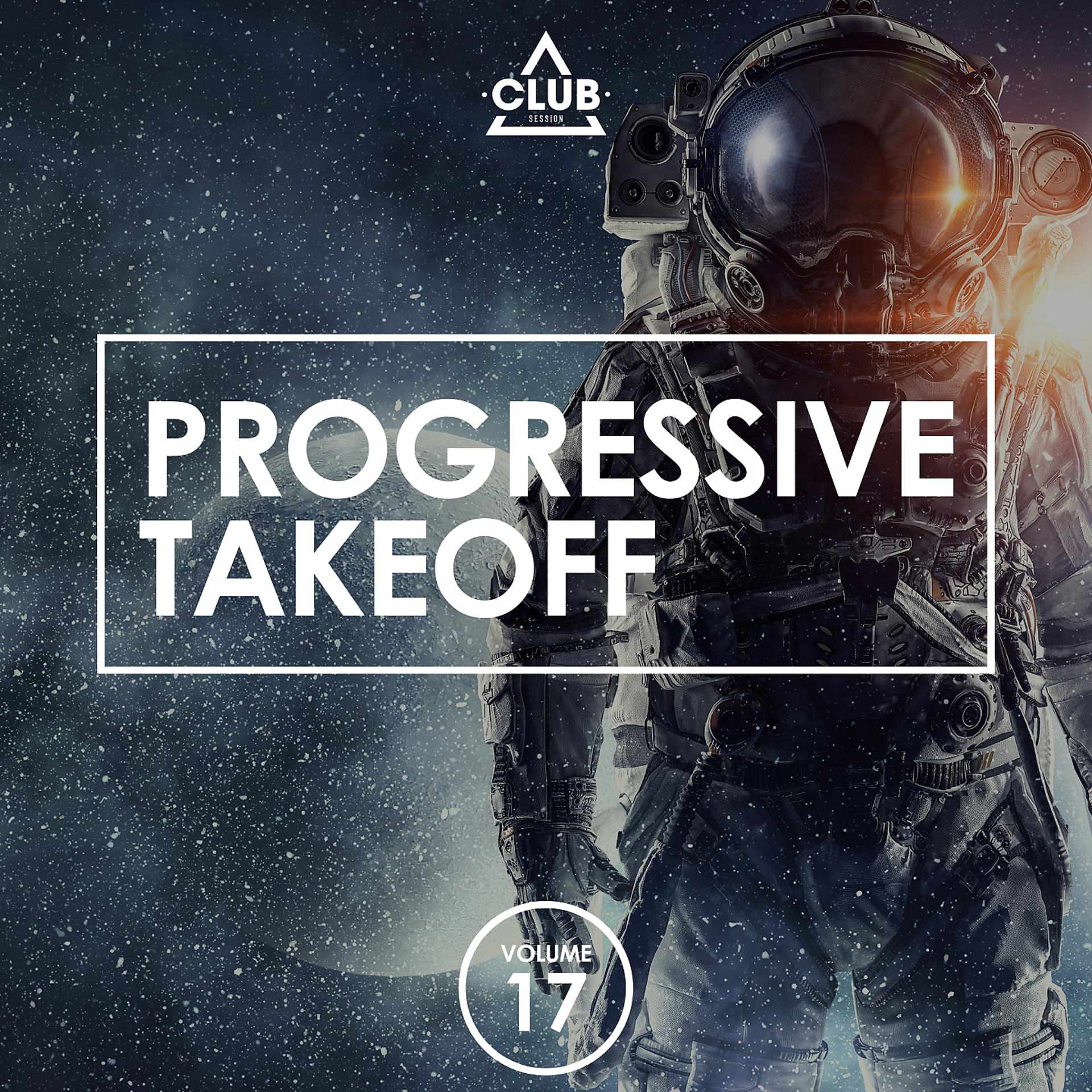 Постер альбома Progressive Takeoff, Vol. 17