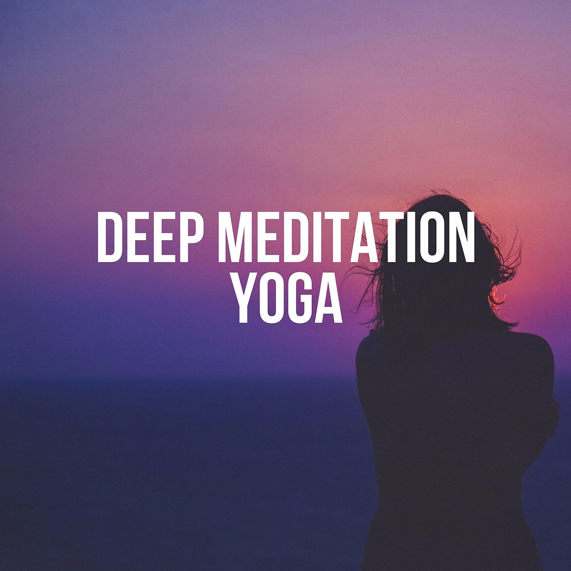 Постер альбома Deep Meditation Yoga