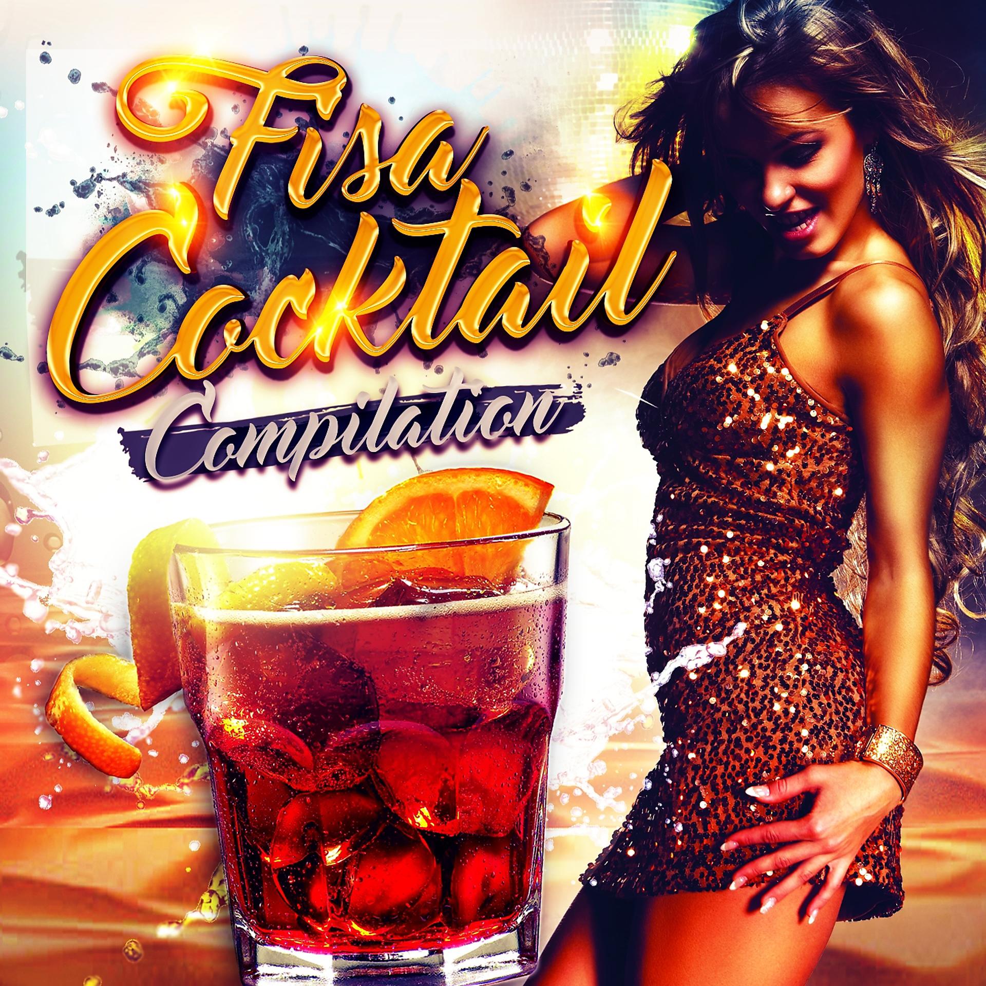 Постер альбома Fisa cocktail