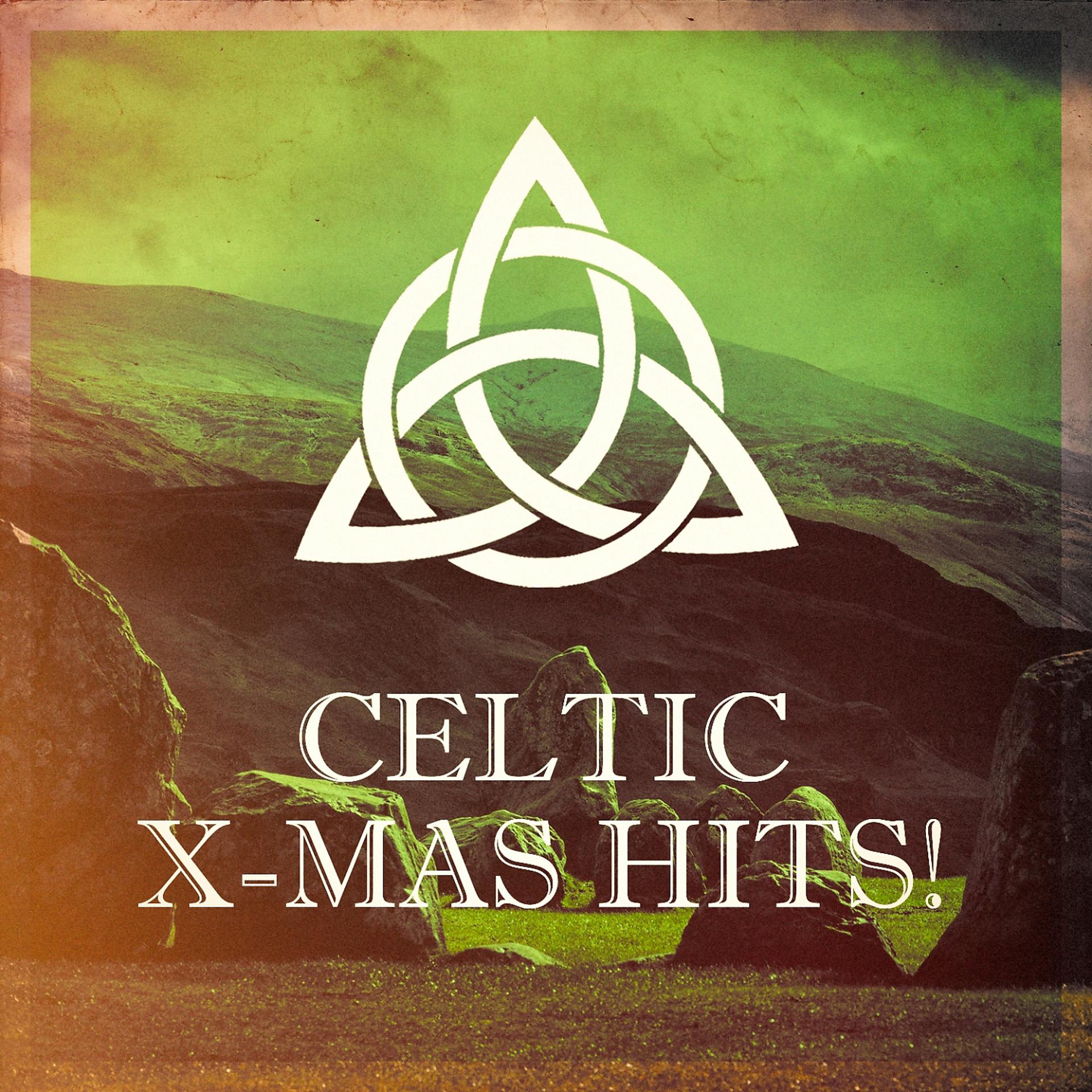 Постер альбома Celtic X-Mas Hits!