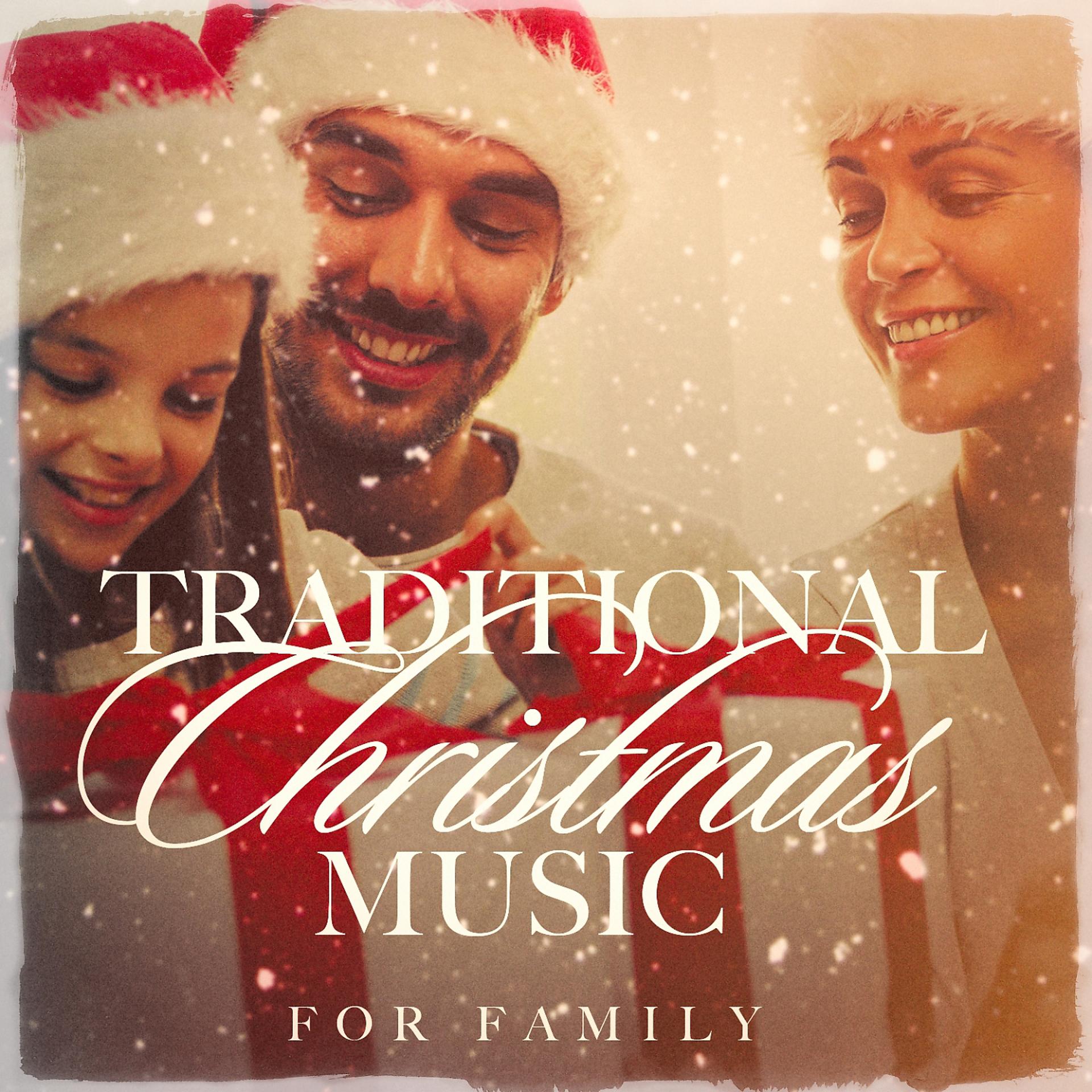 Постер альбома Traditional Christmas Music for Family