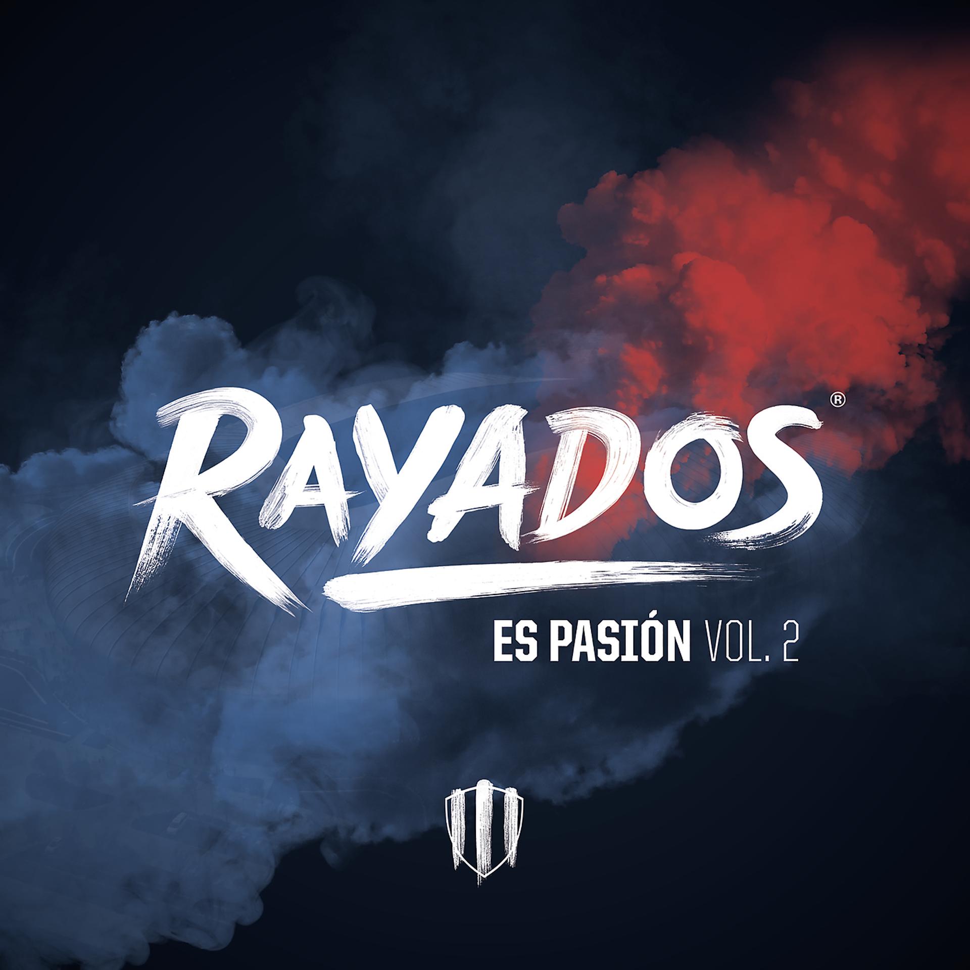 Постер альбома Rayados Es Pasión Vol.2