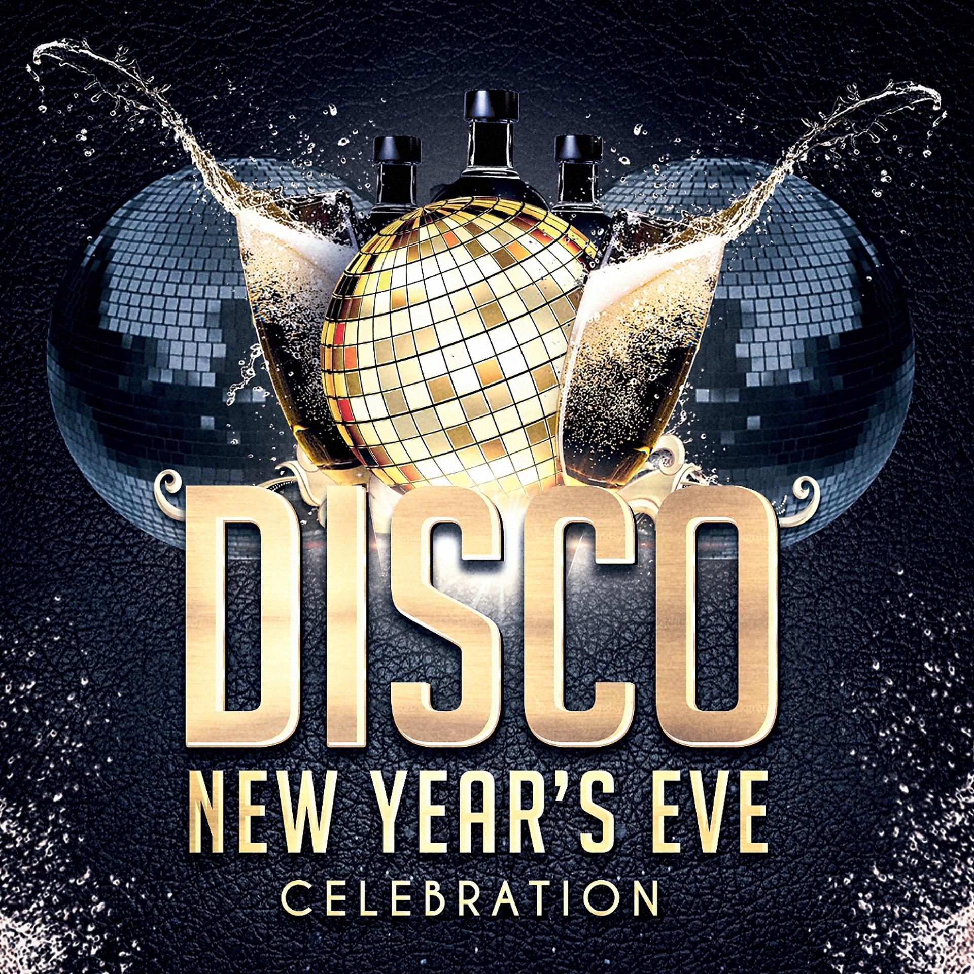Постер альбома Disco New Year's Eve Celebration